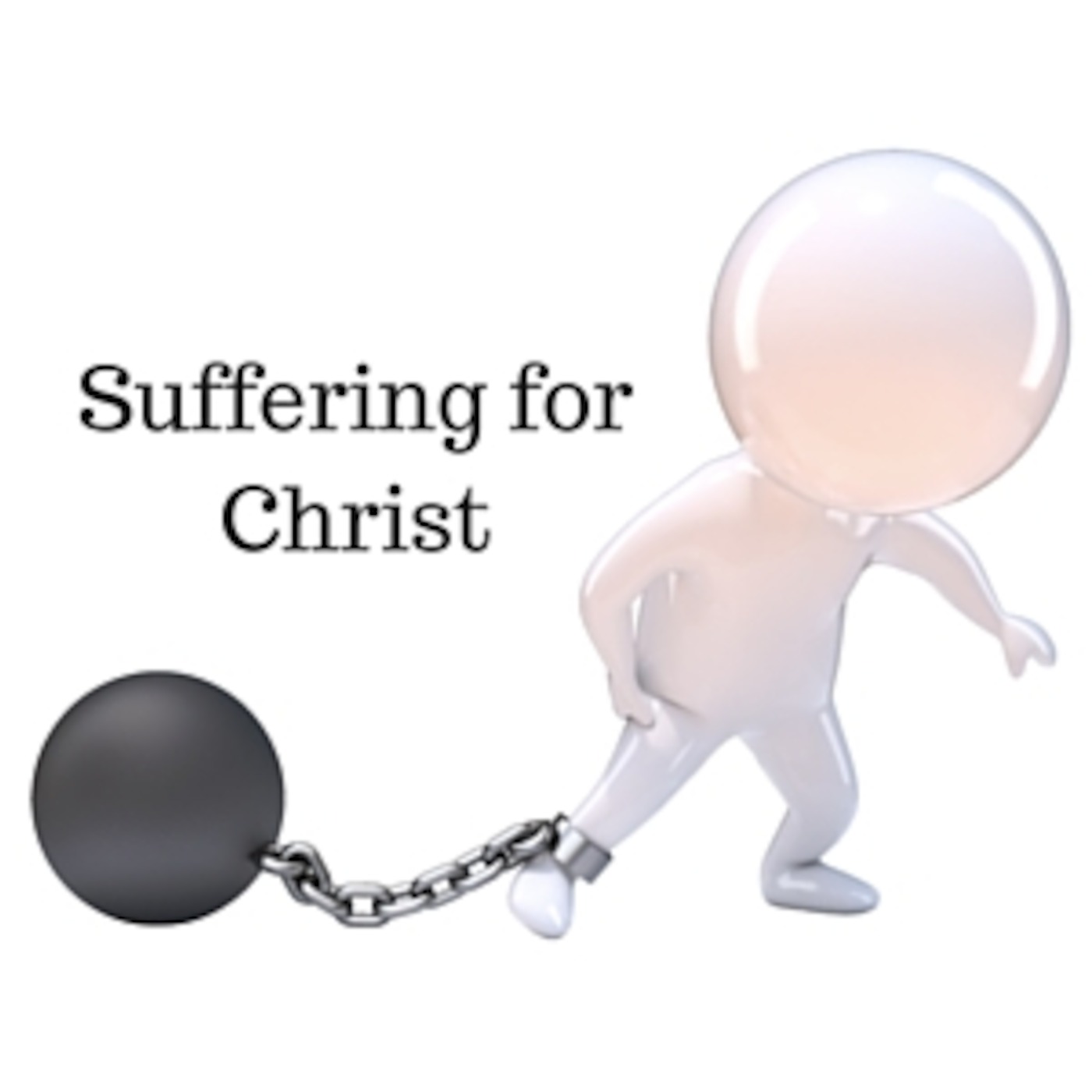 Suffering for Christ