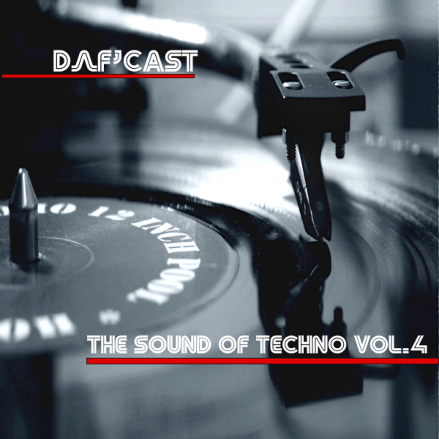Daf'Cast By Daflon " The Sound Of Techno vOL.4 "