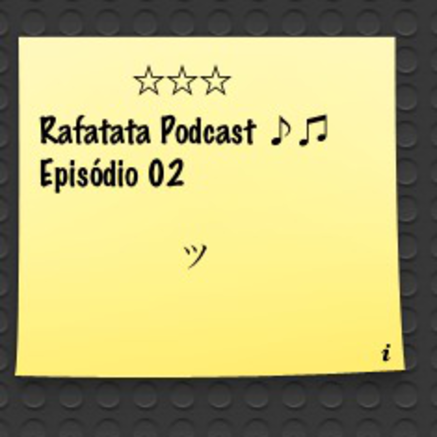 Episode 2 RafaTata Podcast