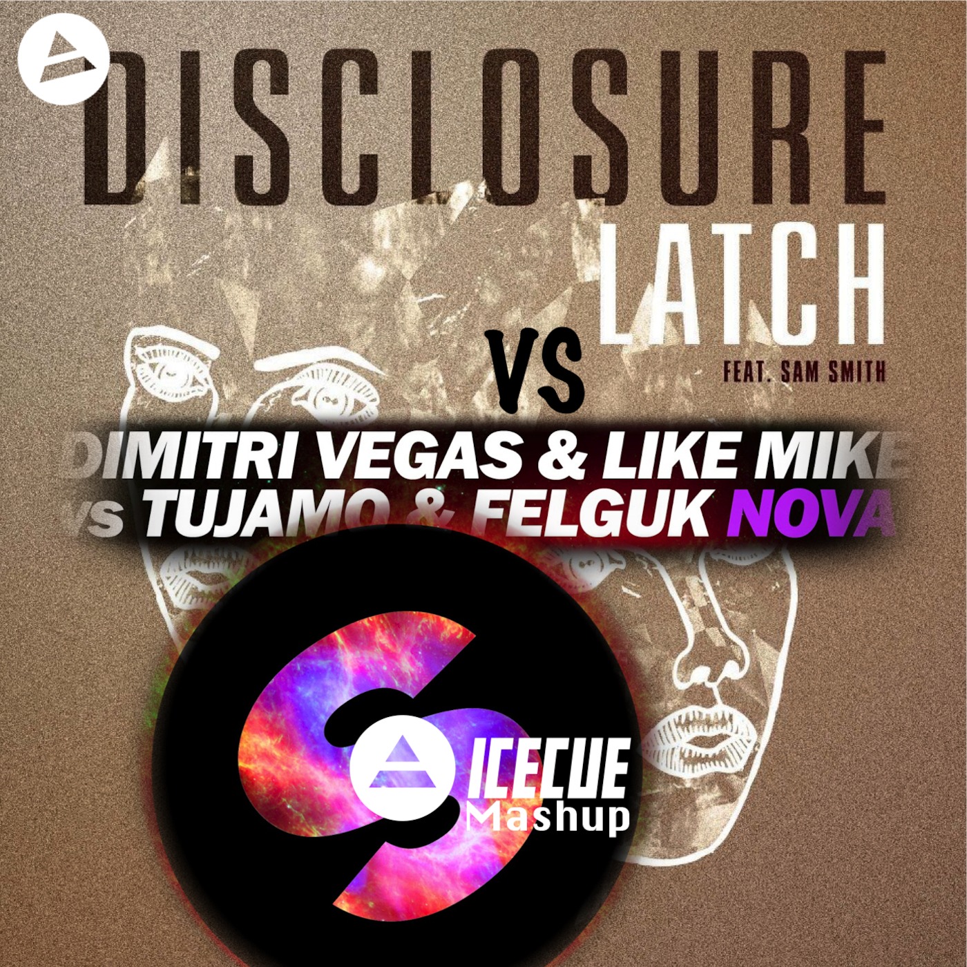 DV&LM - Nova vs Disclosure - Latch (IceCue Mashup)