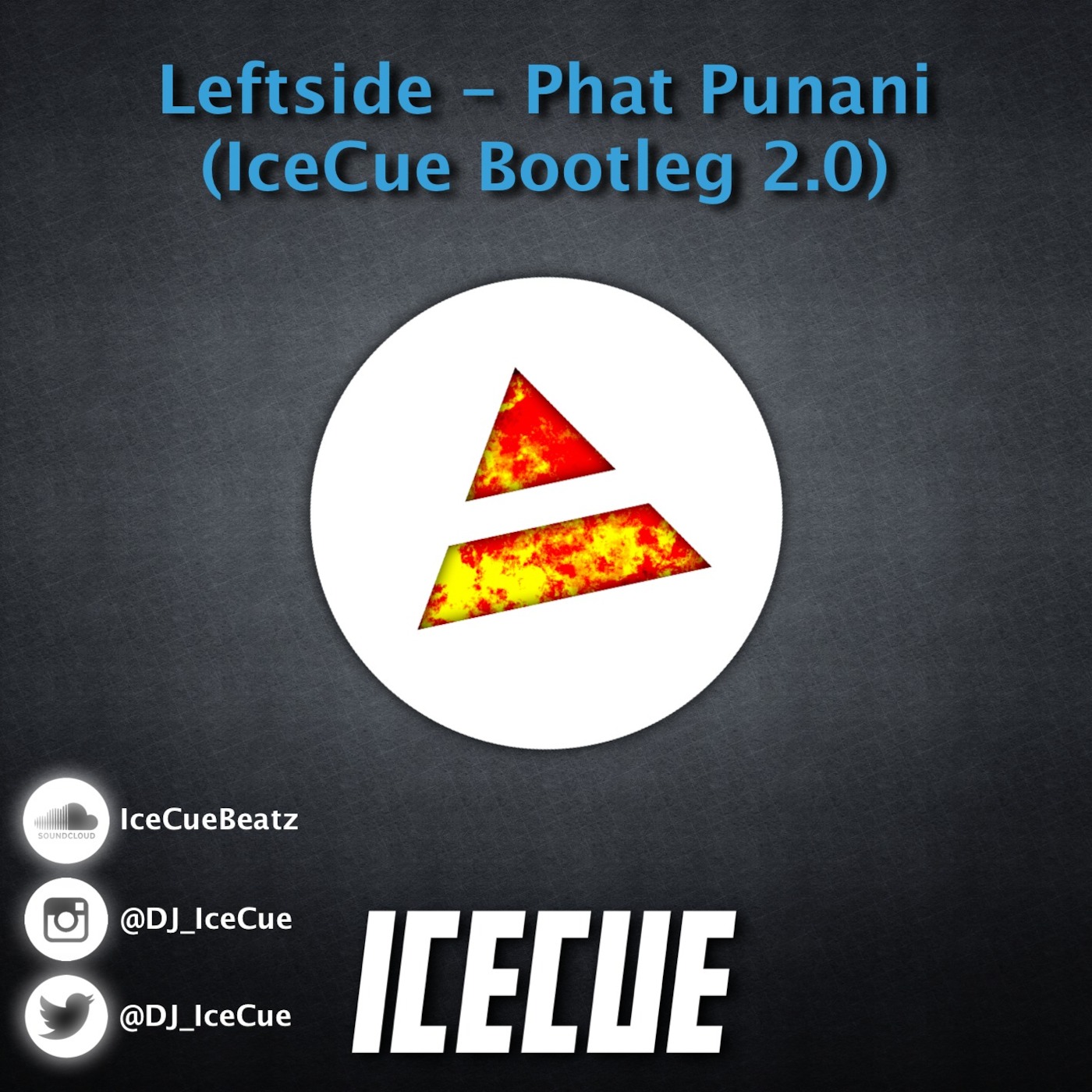 Leftside - Phat Punani (IceCue Bootleg)
