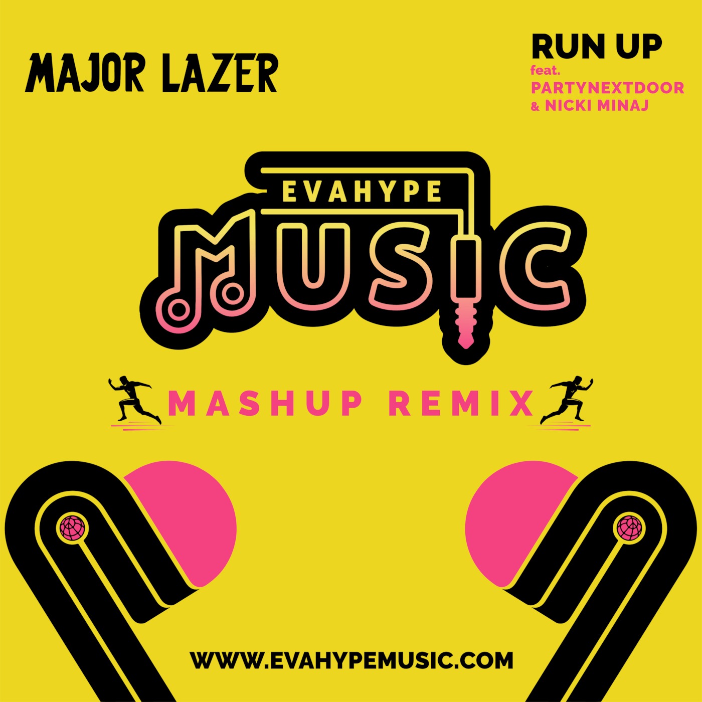 Major Lazer Feat Partynextdoor And Nicki Minaj Run Up Remix Evahype Mashup
