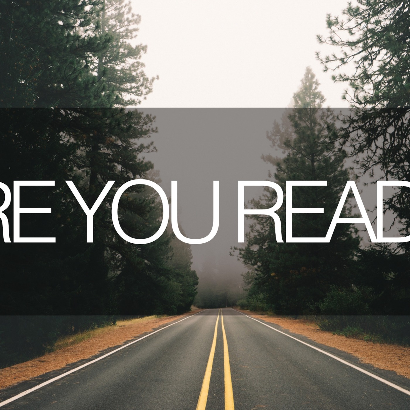 Are You Ready Week 2