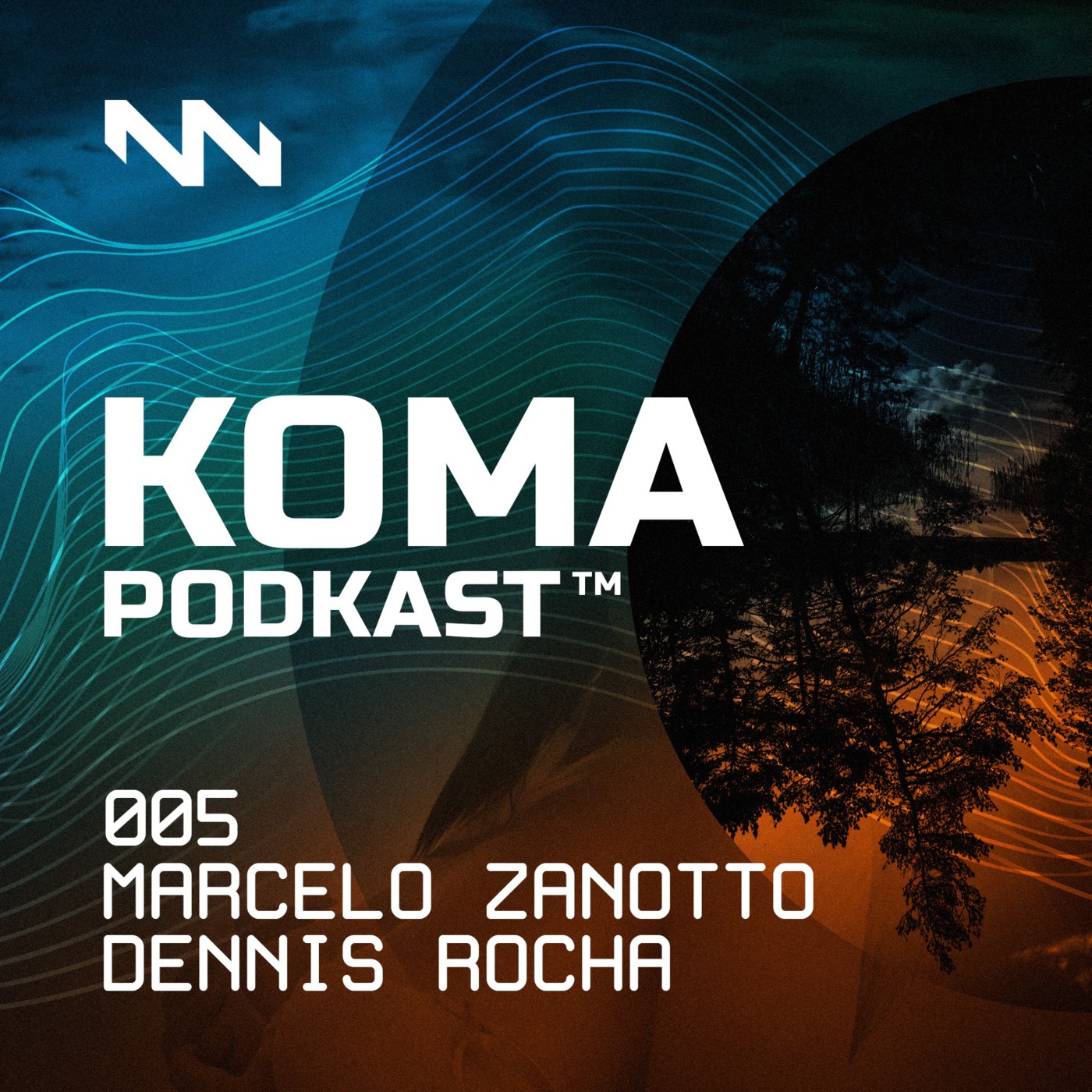 DENNIS ROCHA - KOMA PODKAST #005