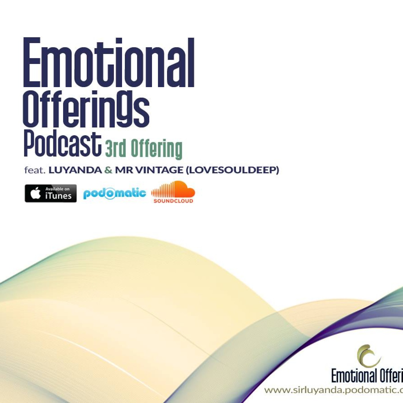 EOPodcast - 3rd Offering (Genuine Mix by Luyanda)