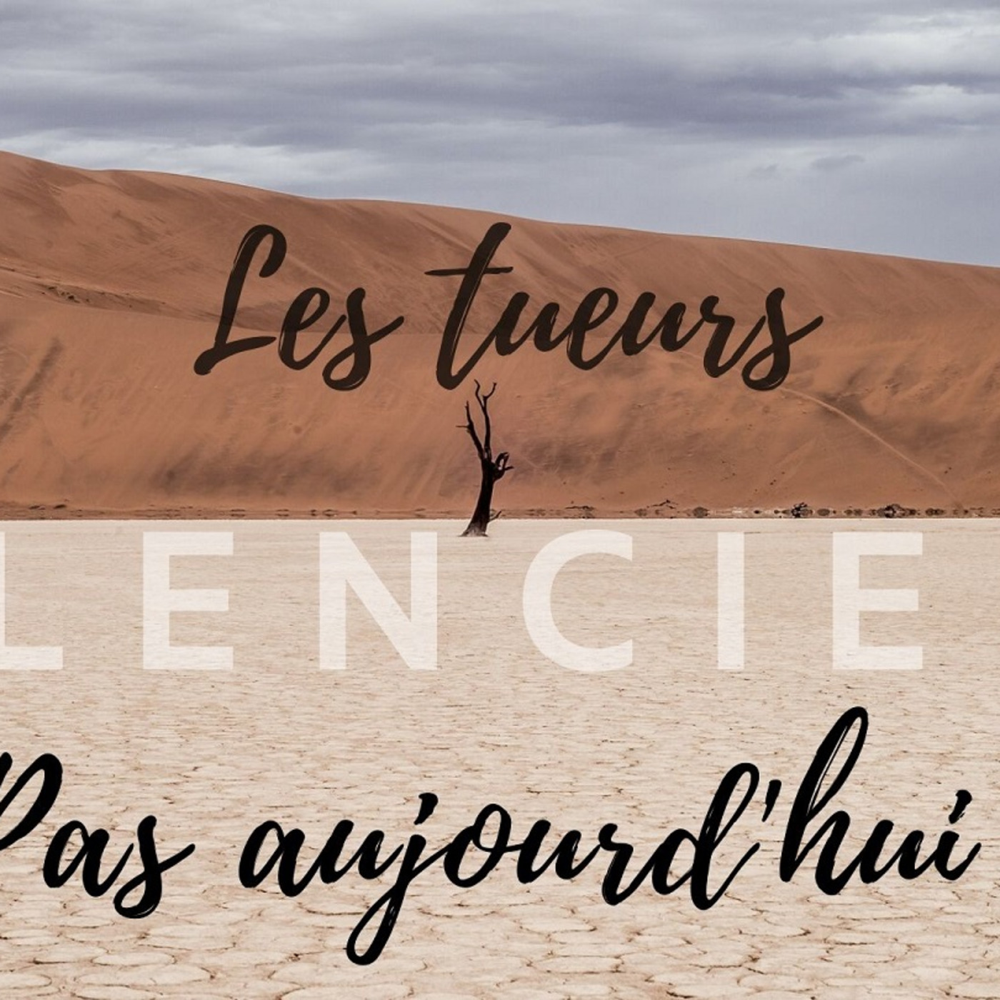 #3 de; Les tueurs silencieux