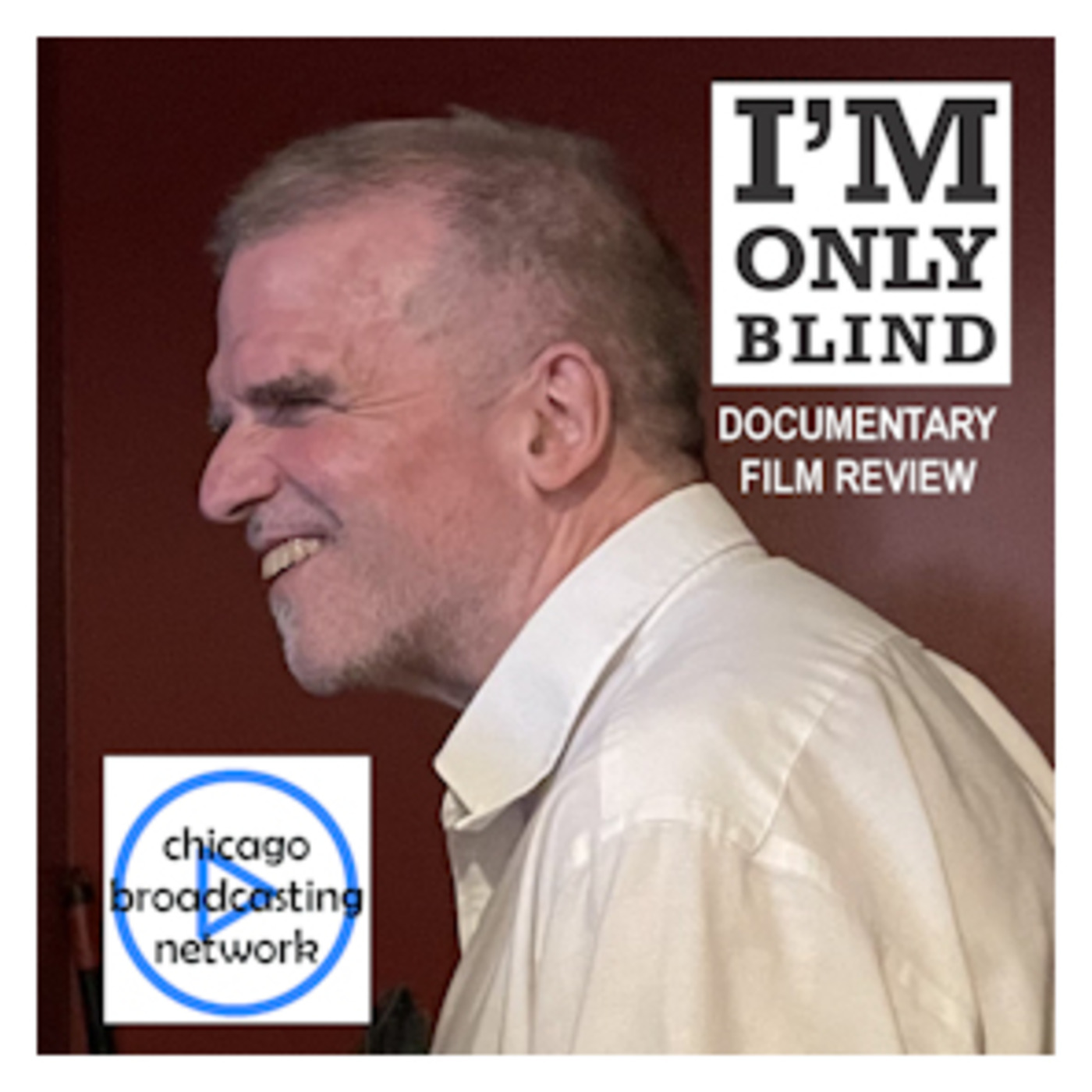Episode 30: I'm Only Blind - Documentary Film Review by Reno Lovison