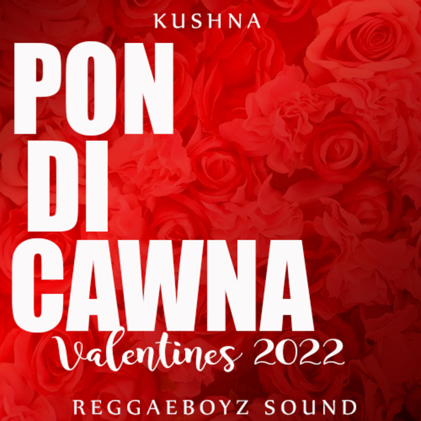 Episode 2: PON DI CAWNA VALENTINES EDITION '22