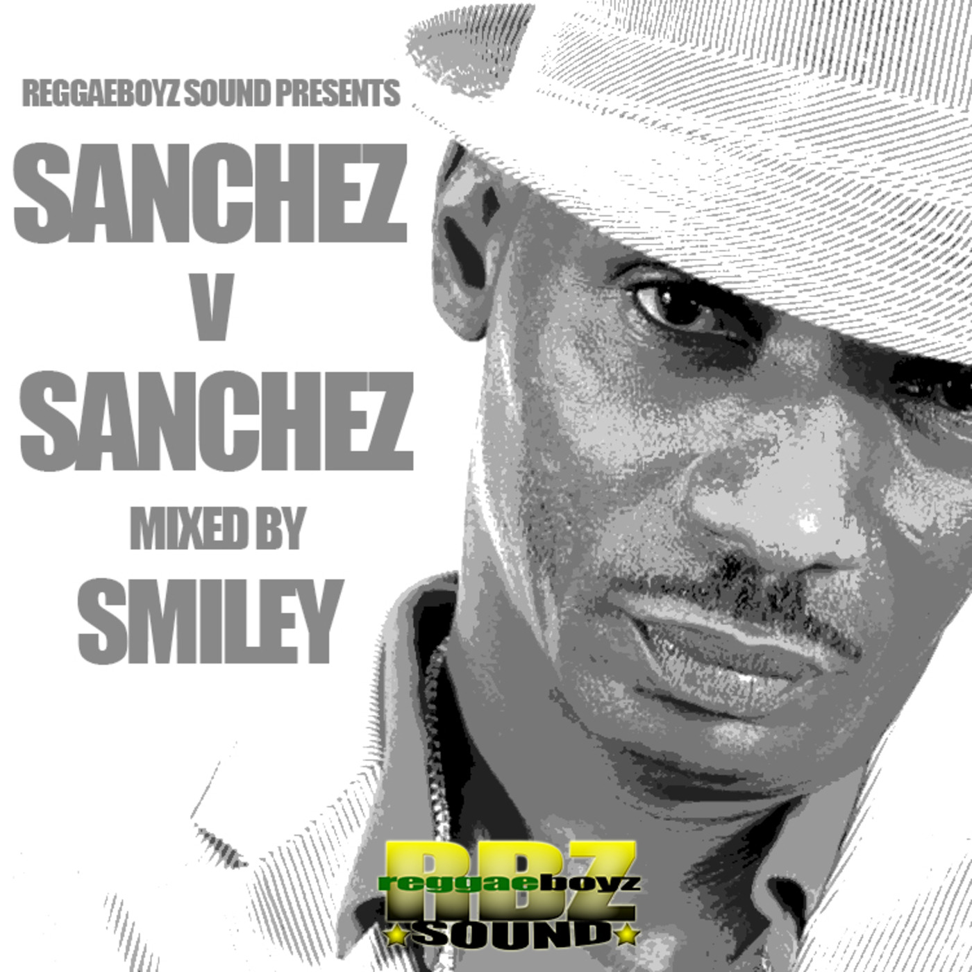 Episode 1: SANCHEZ V SANCHEZ - MIXED BY SMILEY
