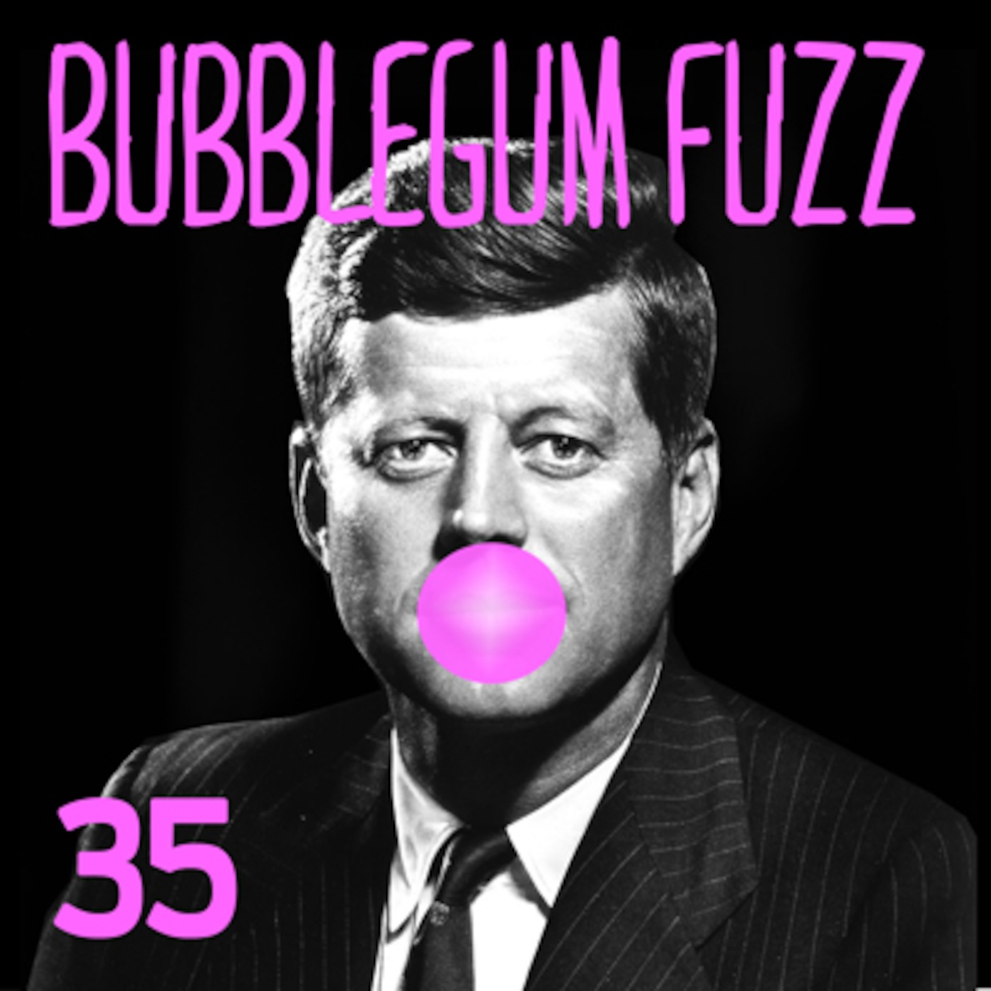 Bubblegum Fuzz #35! episode artwork