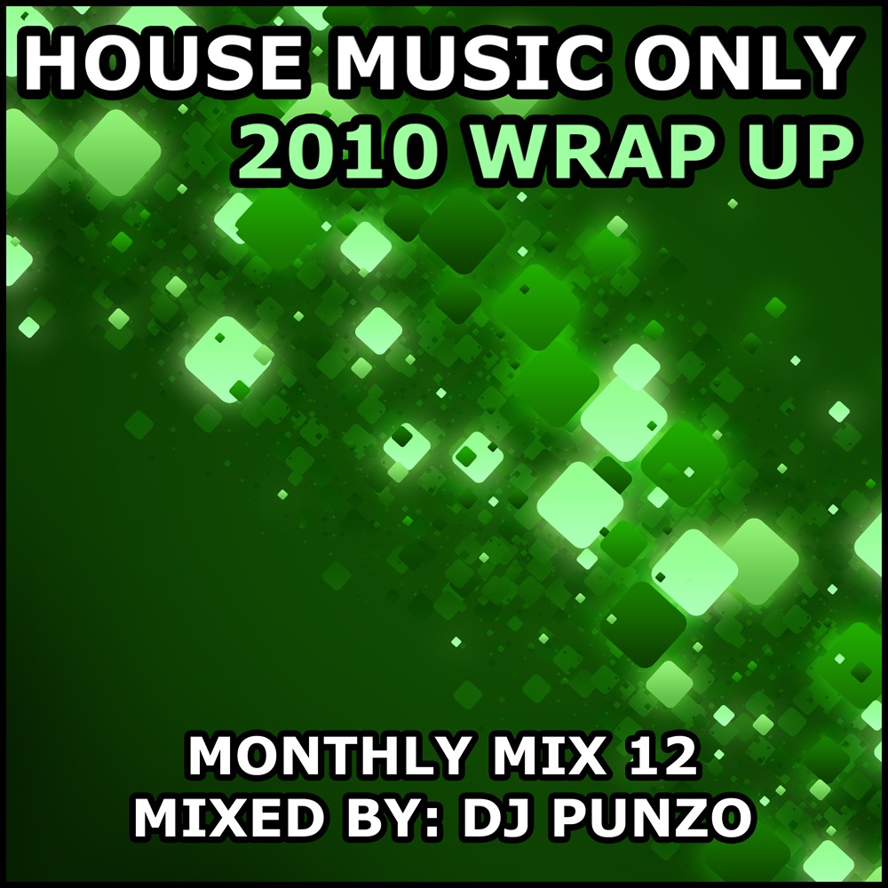 House Music Only presents