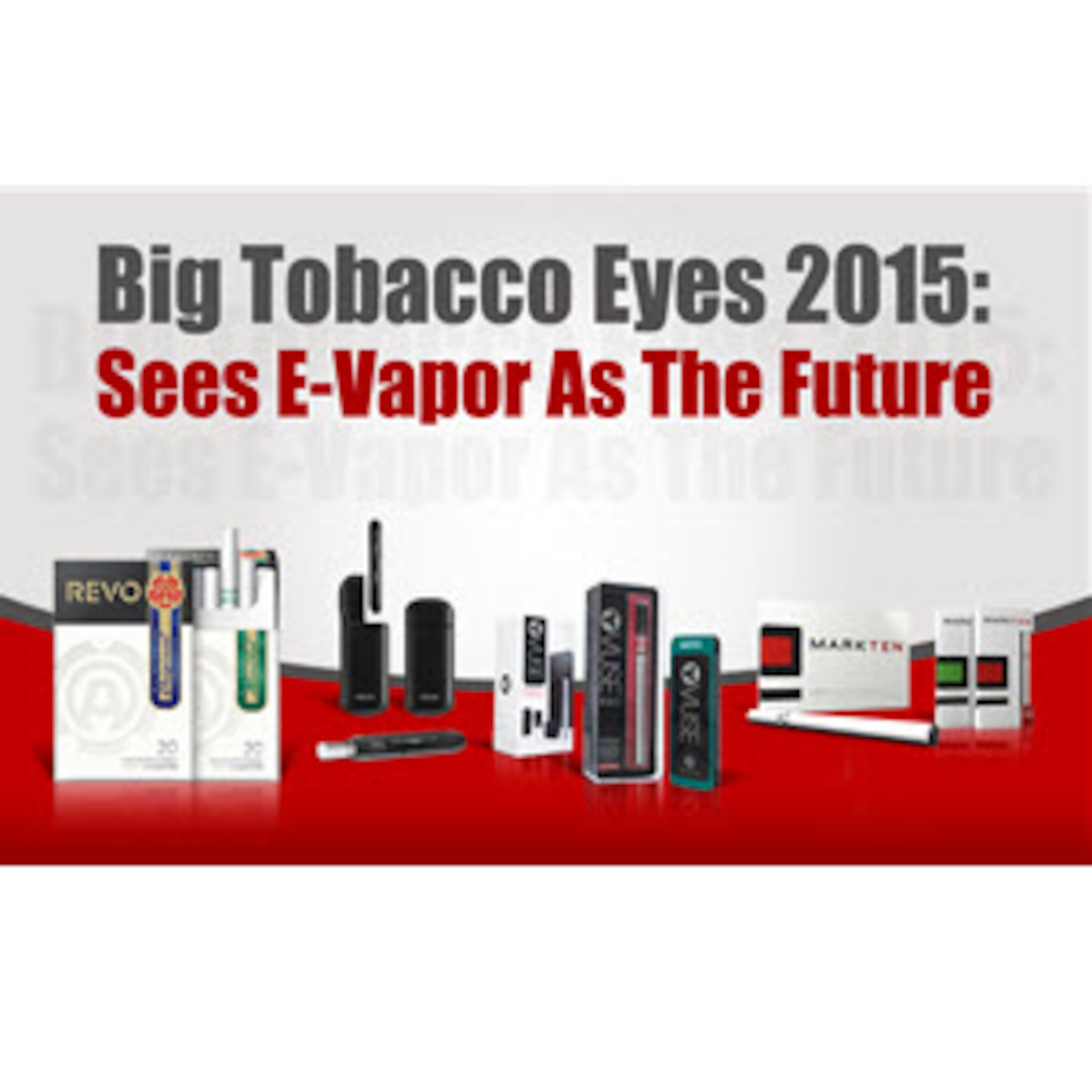 Big Tobacco Fights To Control The Evapor Business - ECCR Live - eCig News Podcast - Episode #6 episode artwork