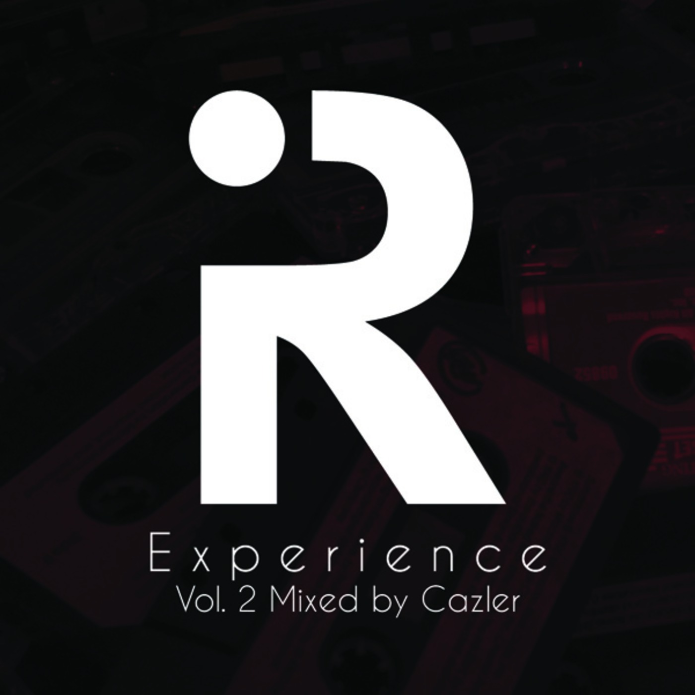 Volume 2 - Mixed by Cazler