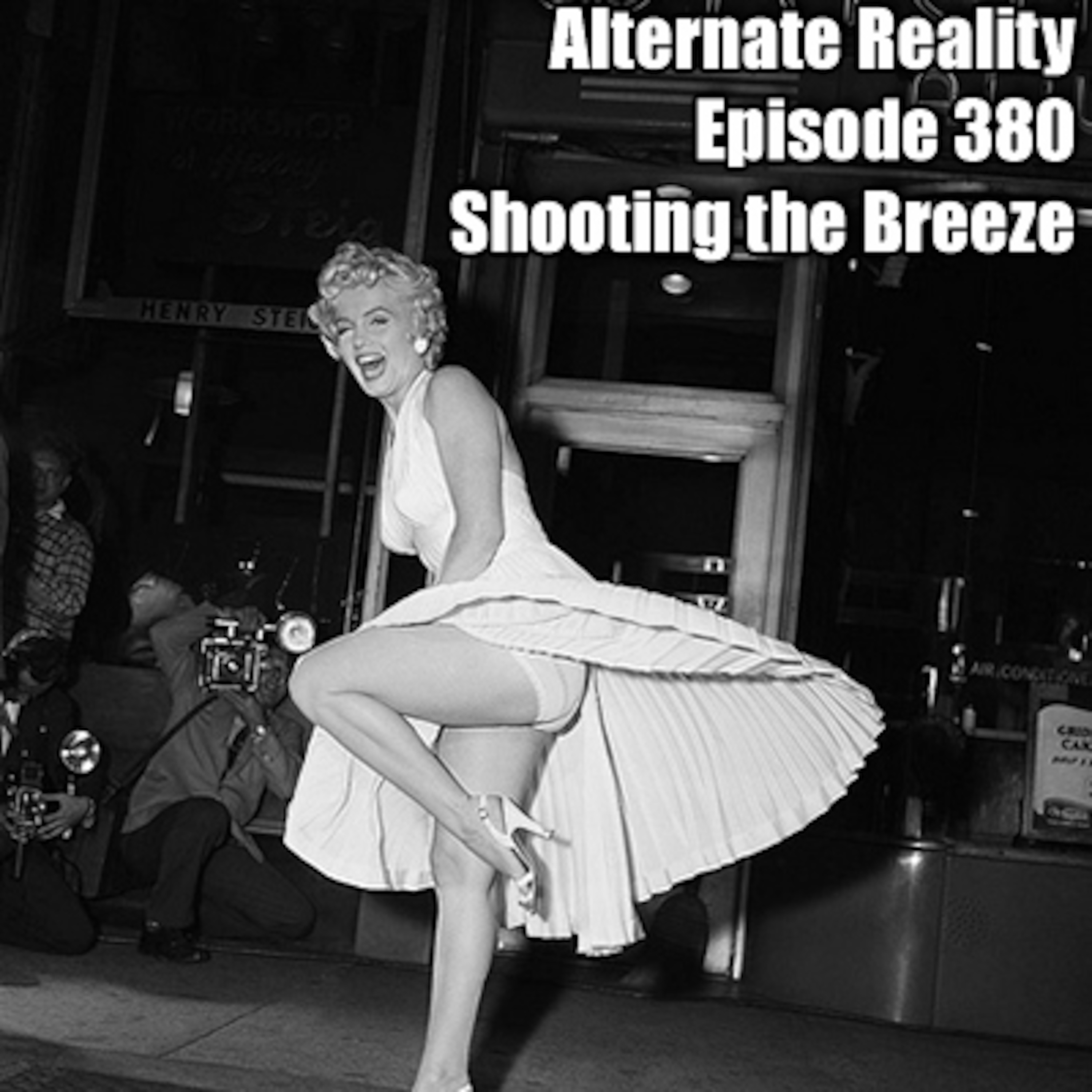 Episode 380 - Shooting the Breeze!!!