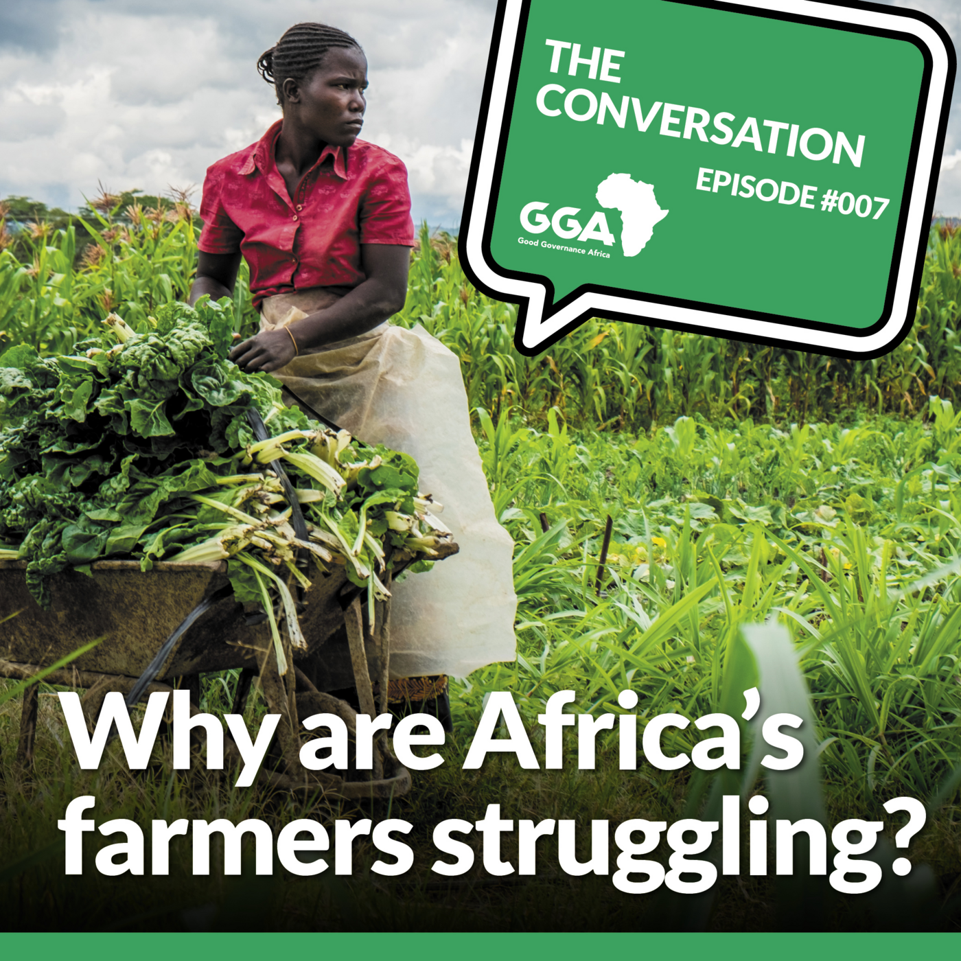 Episode 18: The Green Revolution - Why are Africa's farmers struggling