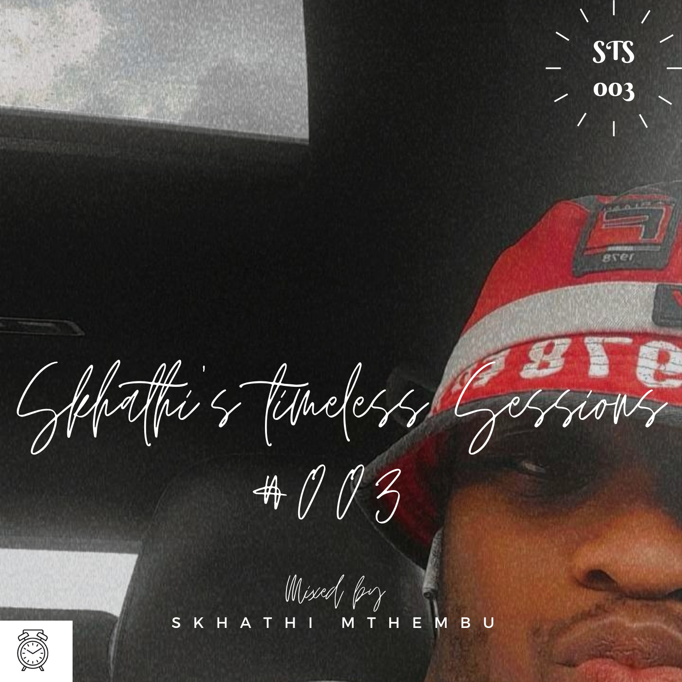 Episode 5: Skhathi's timeless sessions #003