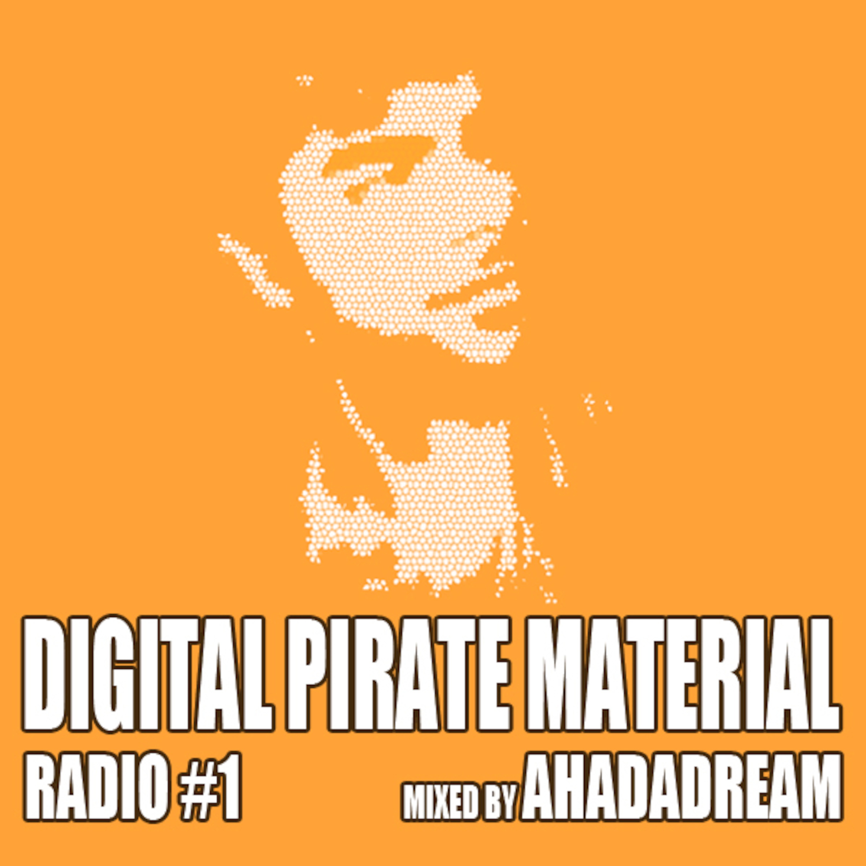 DPM Radio - 1 - Mixed by Ahadadream