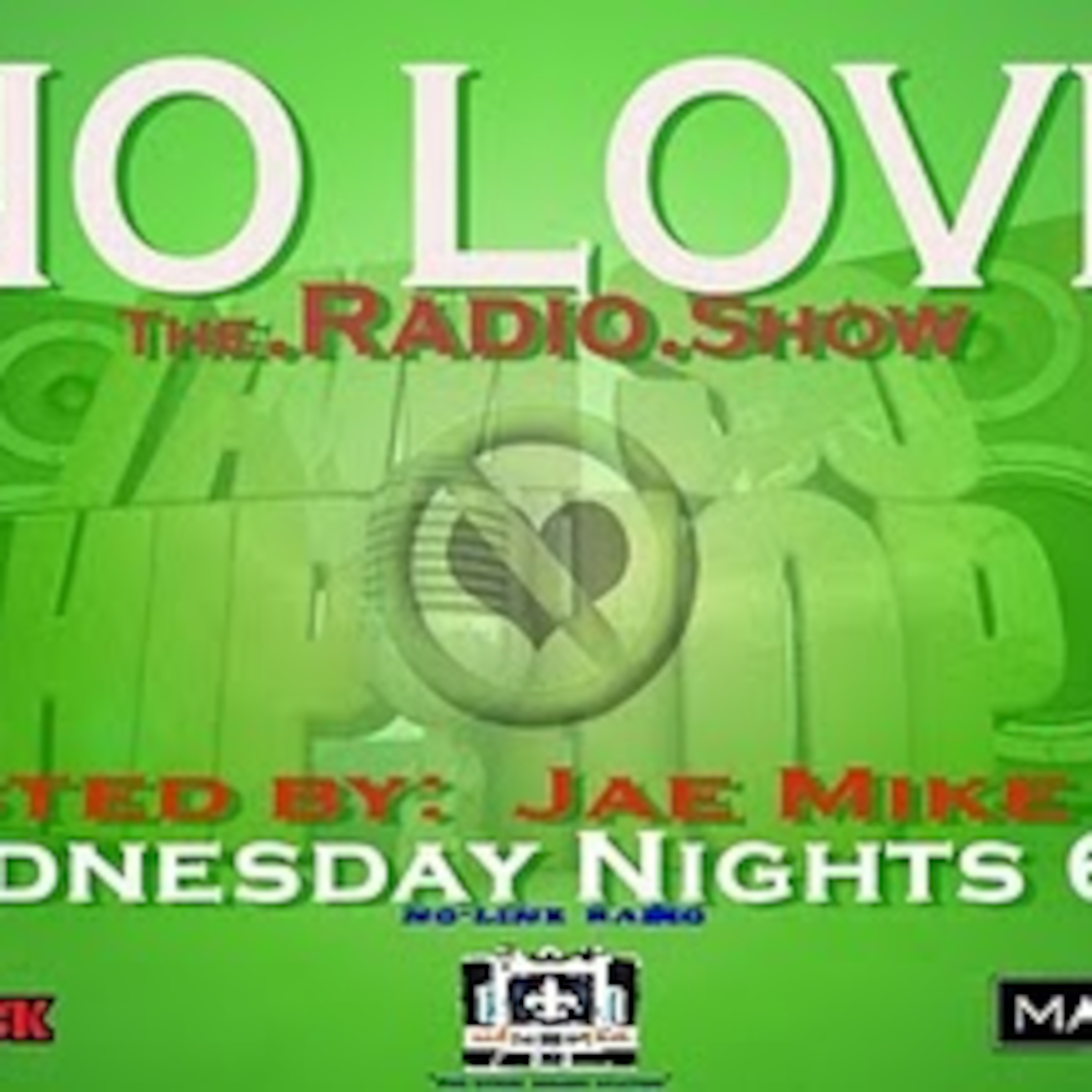 NoLove Radio Podcast