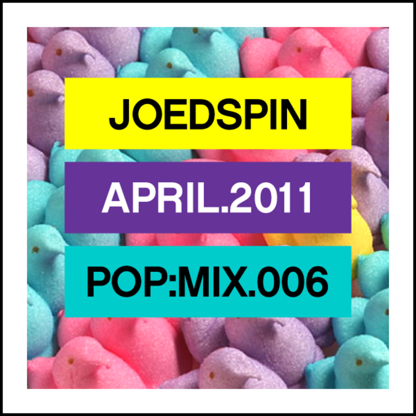 Episode 228: POP:MIX.006 . April 2011