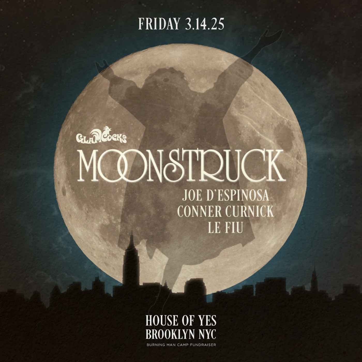 Episode 230: Moonstruck . GlamCocks . House of Yes . March 14, 2025