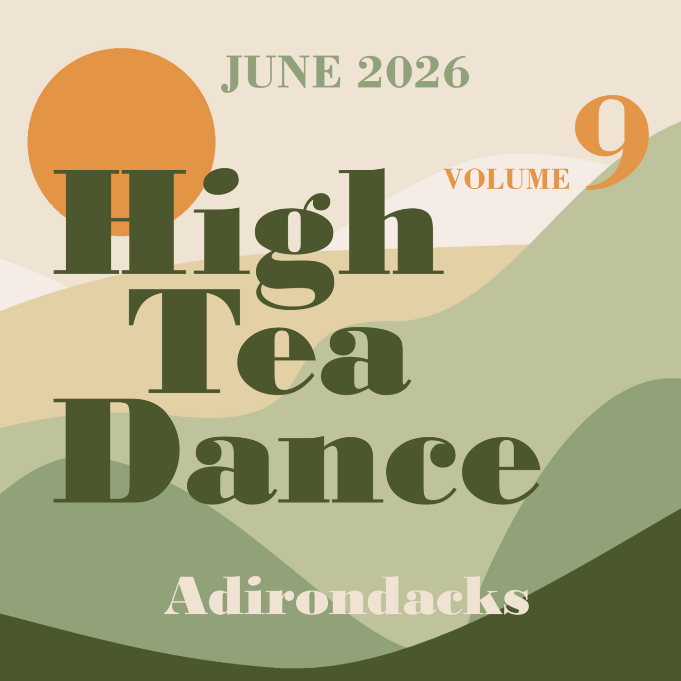 Episode 13: High Tea Dance . Volume 9 . Adirondacks . June 6, 2026 episode artwork