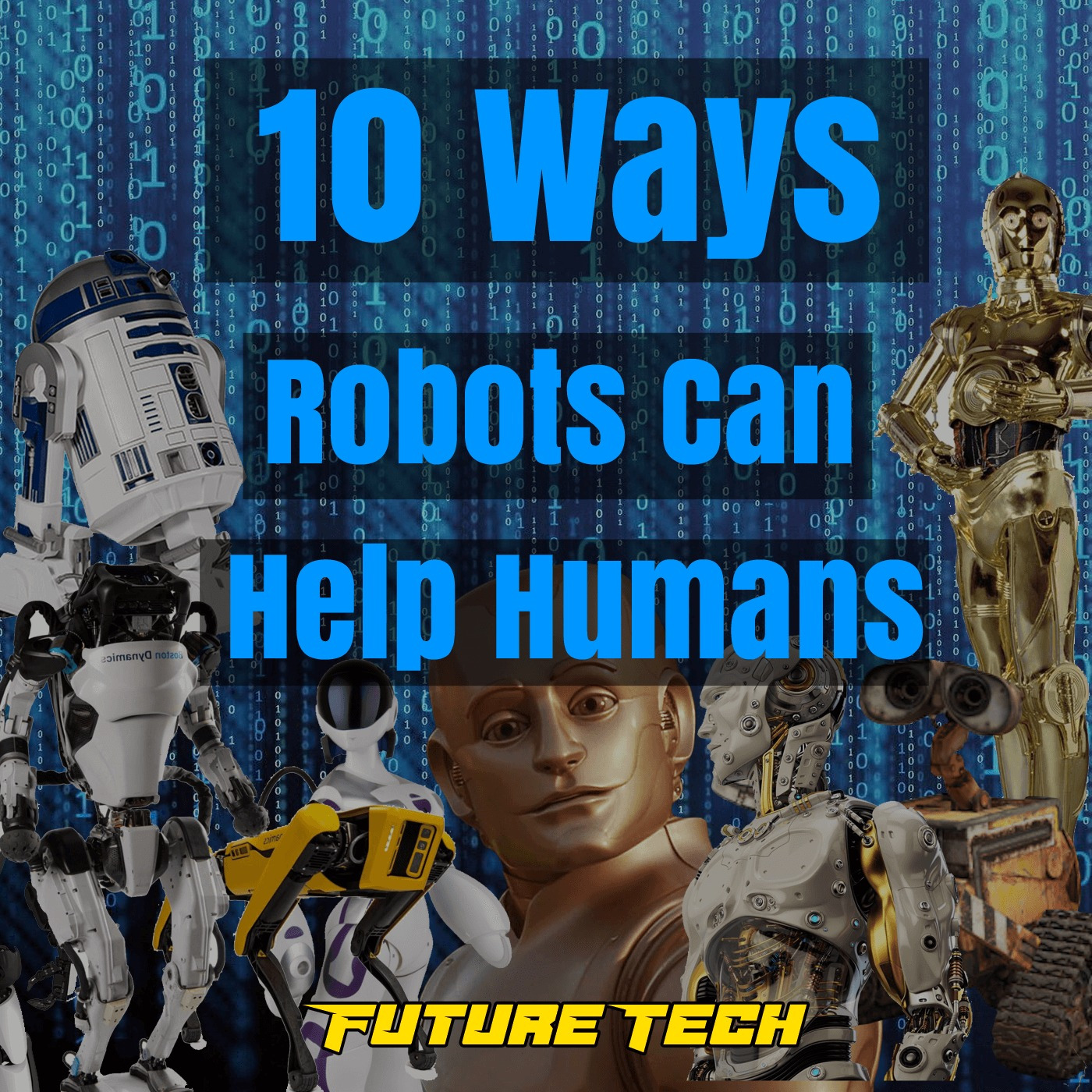 Episode 58: Future Tech: How Robots Can Help Humans