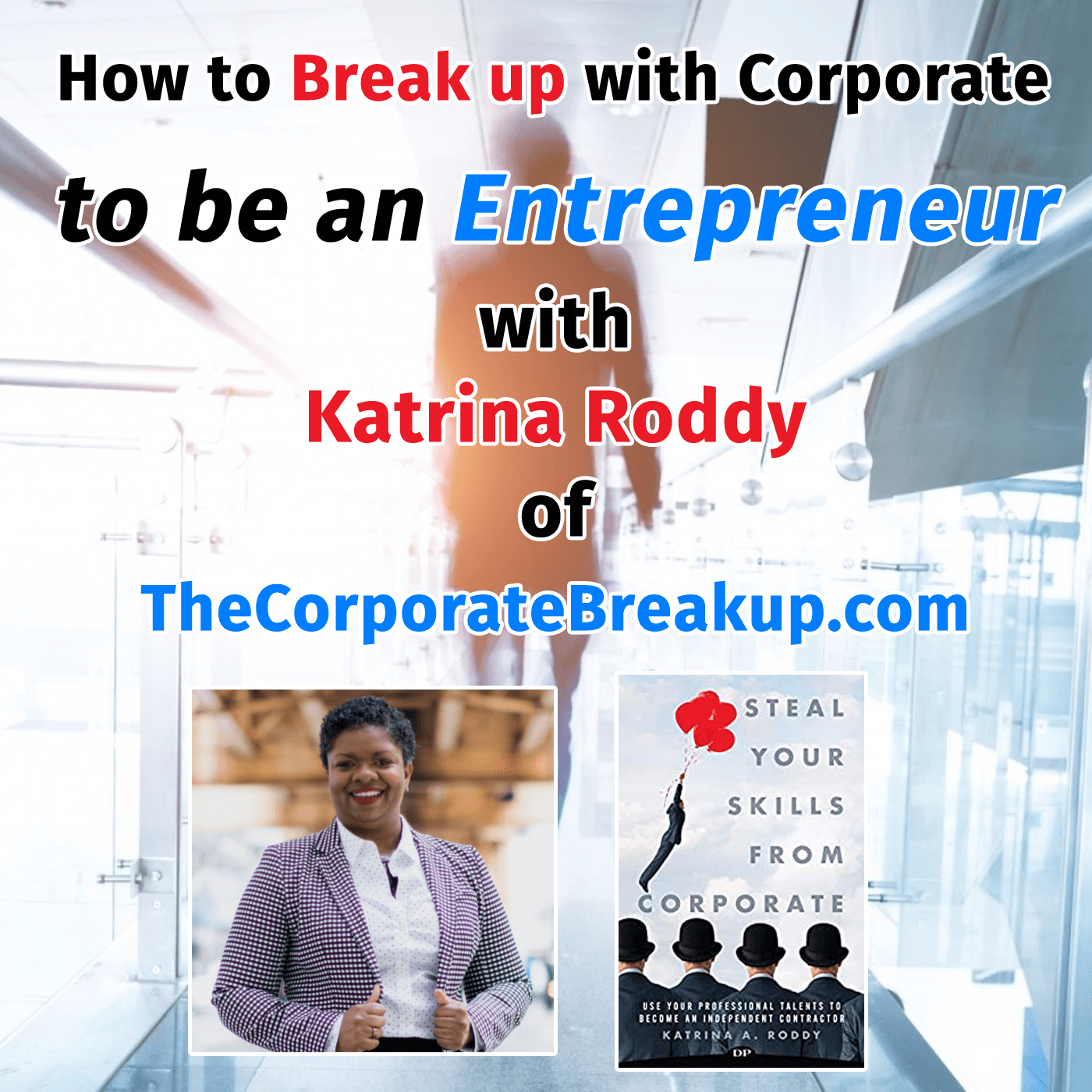 Episode 69: How to take control of your career with Katrina Roddy