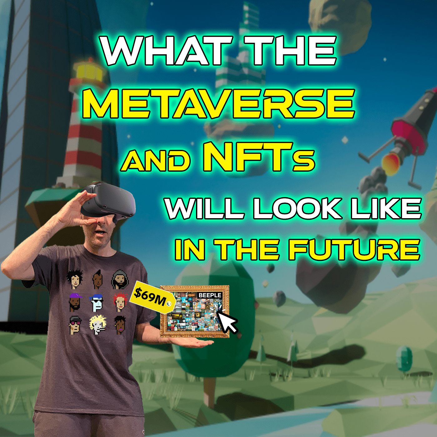 Episode 84: Future Tech: What the Metaverse and NFTs will look like in the future