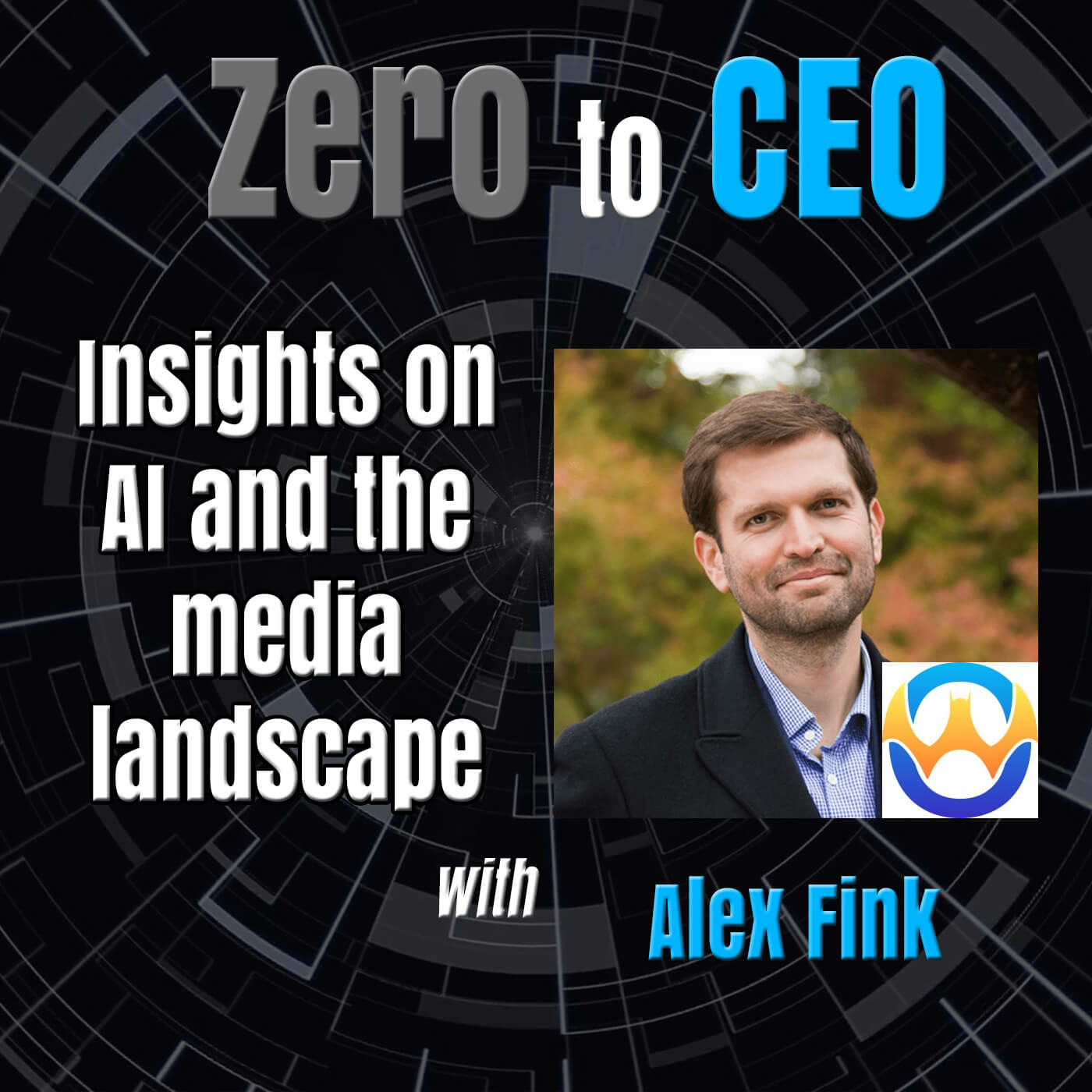 Episode 227: Zero to CEO: Insights on AI and the media landscape with Alex Fink