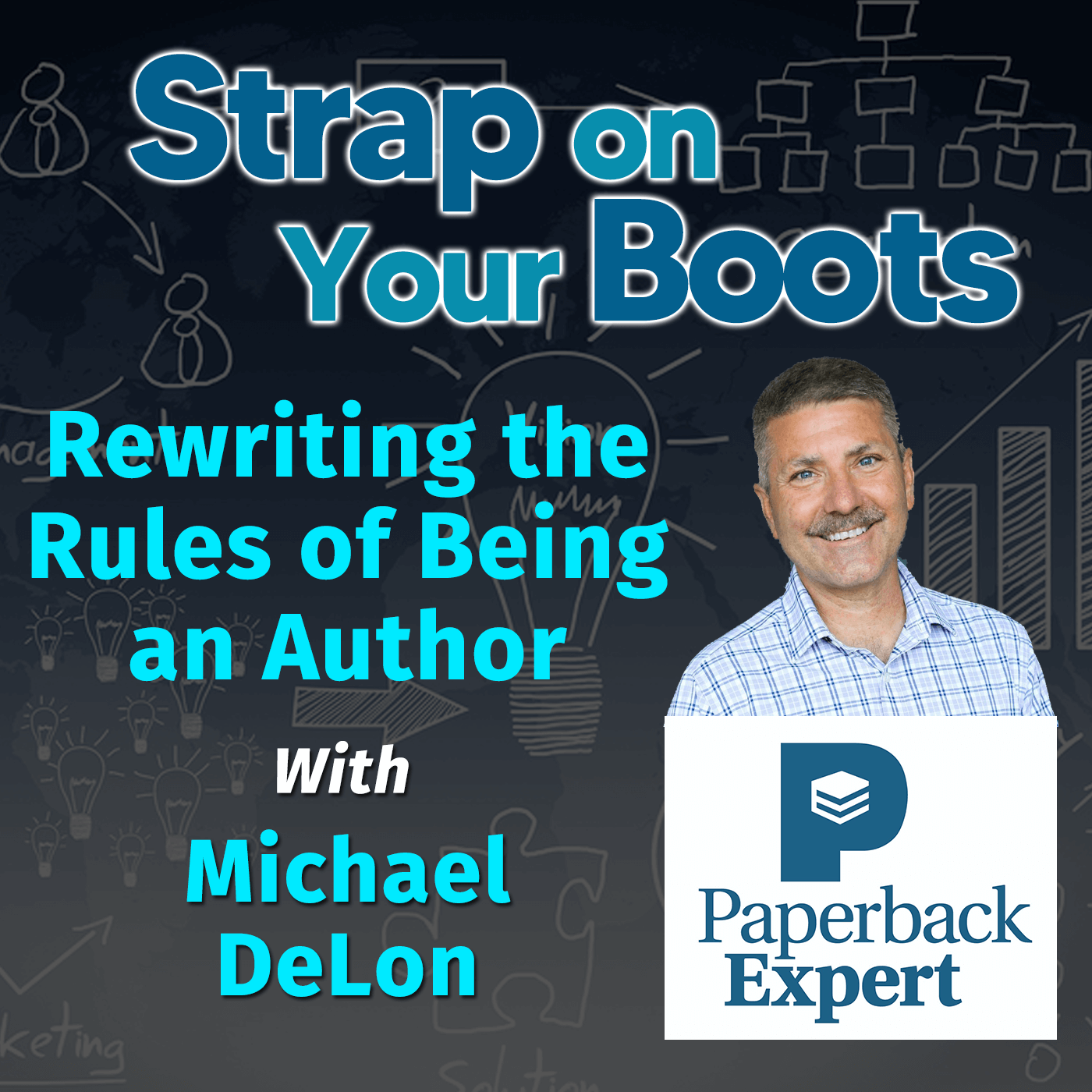Strap on your Boots