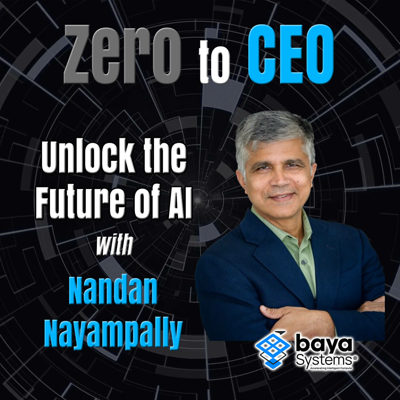 Episode 314: Unlock the Future of AI with Nandan Nayampally