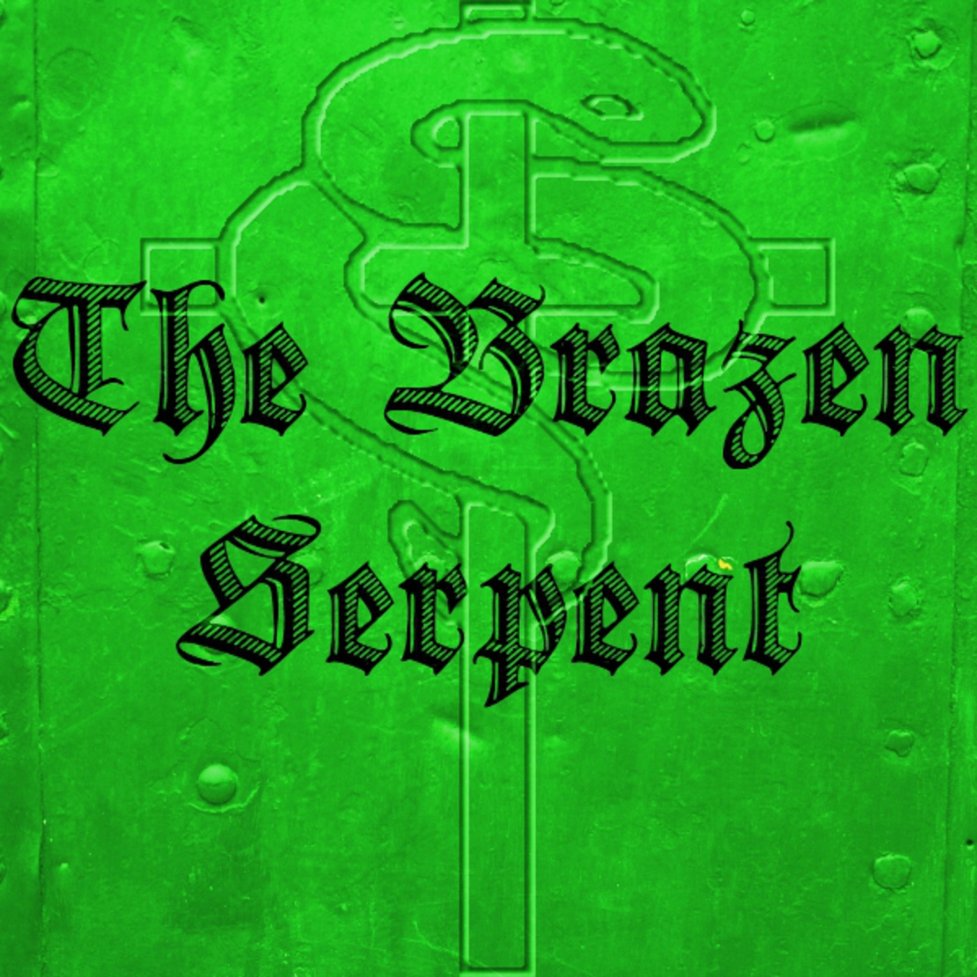 The Brazen Serpent podcast artwork