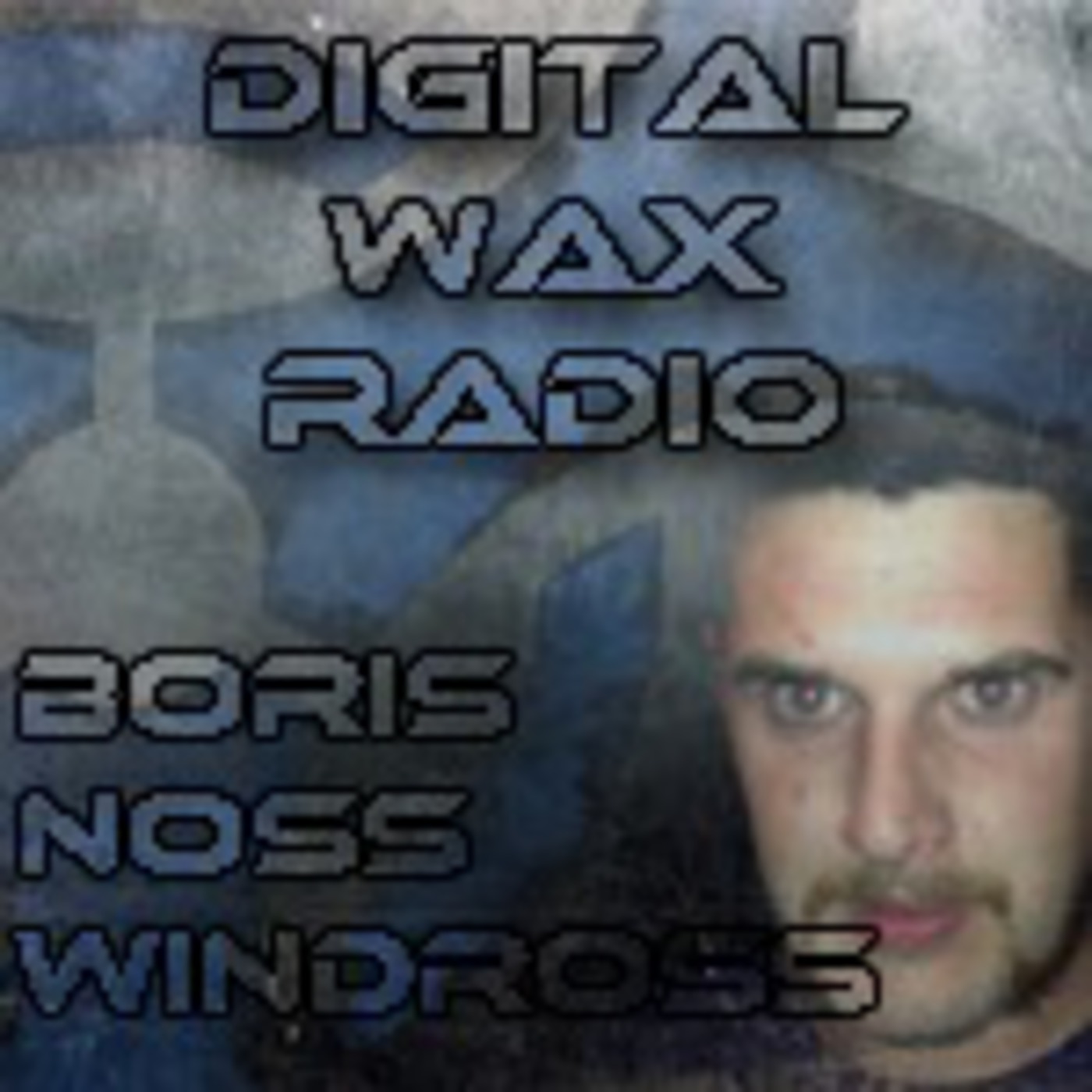 Episode 3 Guest Dj Boris Noss Windross Hard House