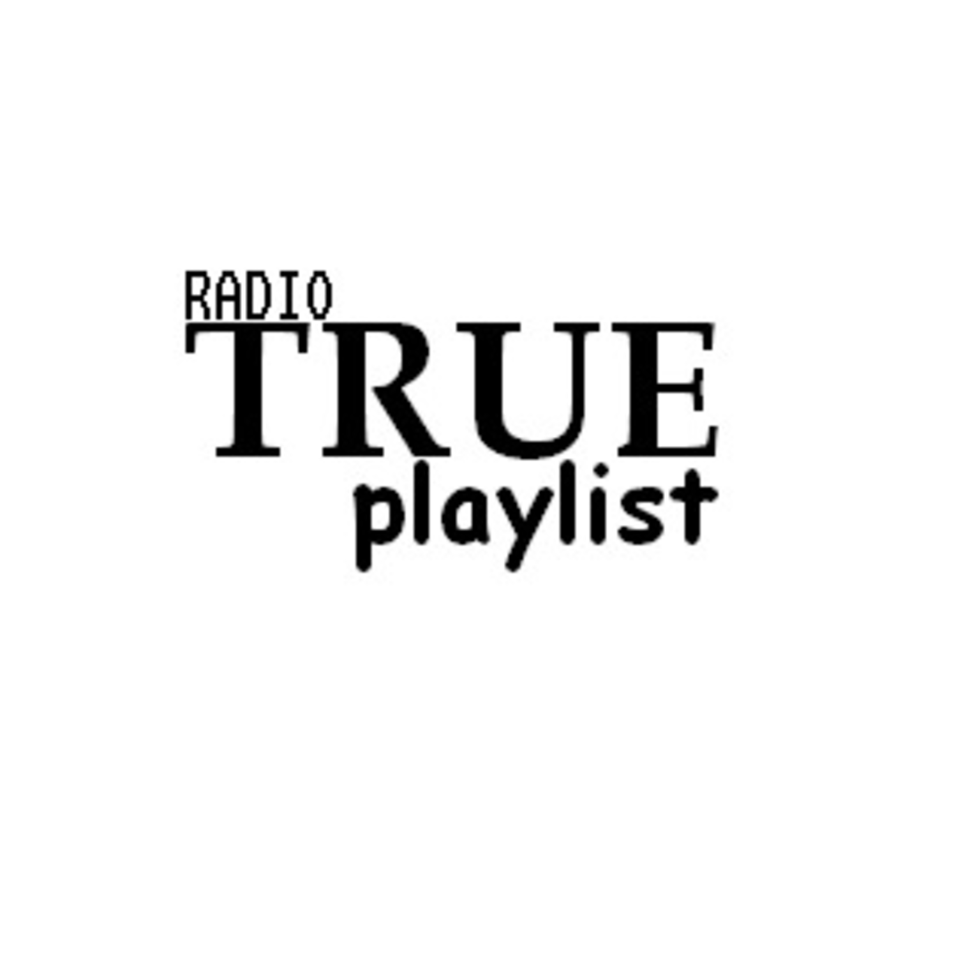 Радио "TRUEplaylist" podcast artwork