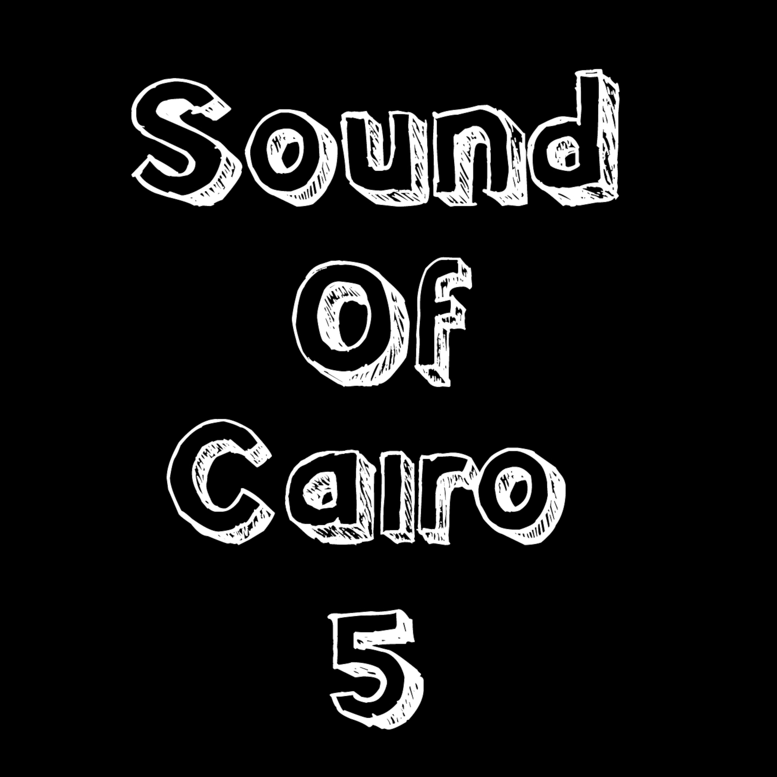 Sound Of Cairo 5