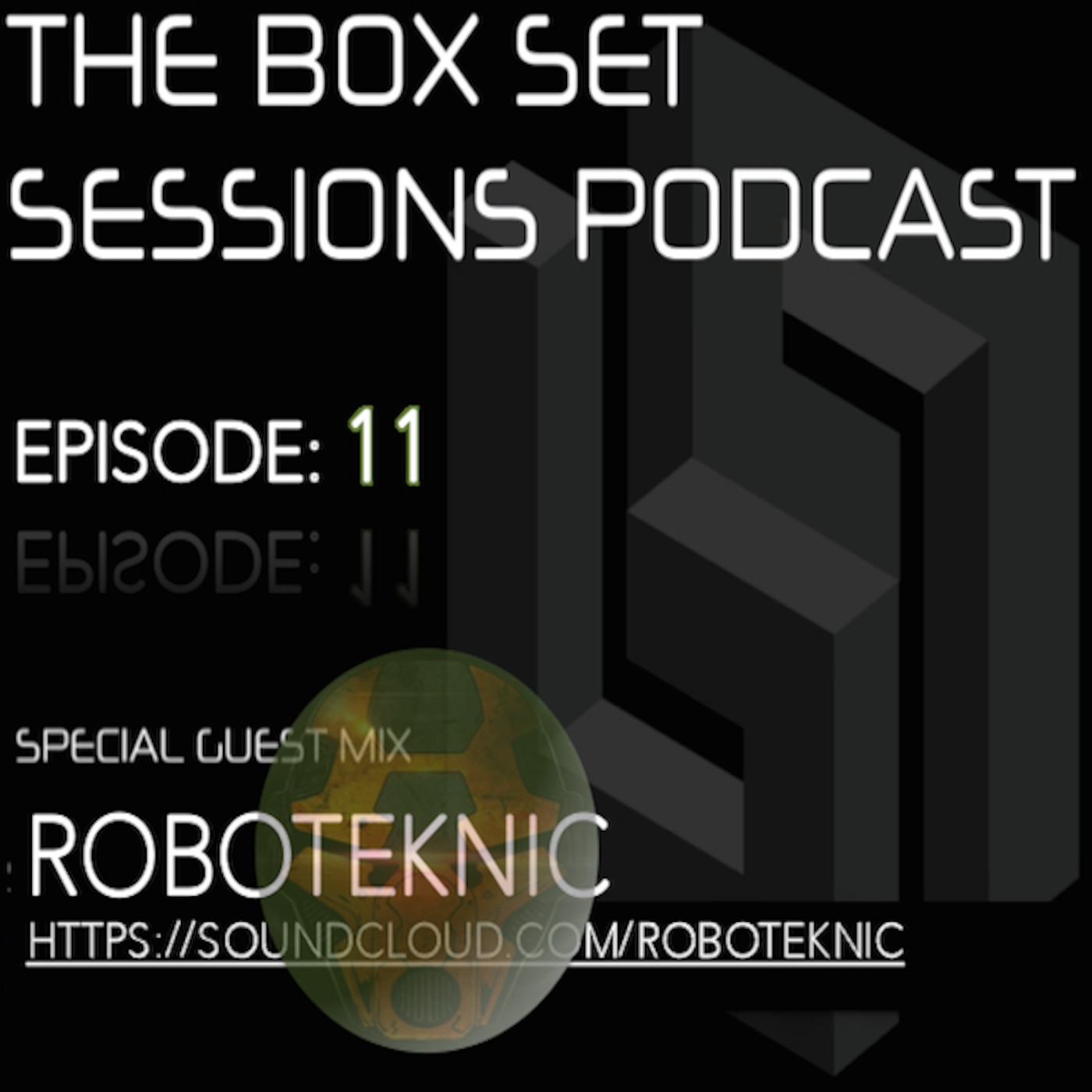The Box Set Sessions Podcast: Episode 11