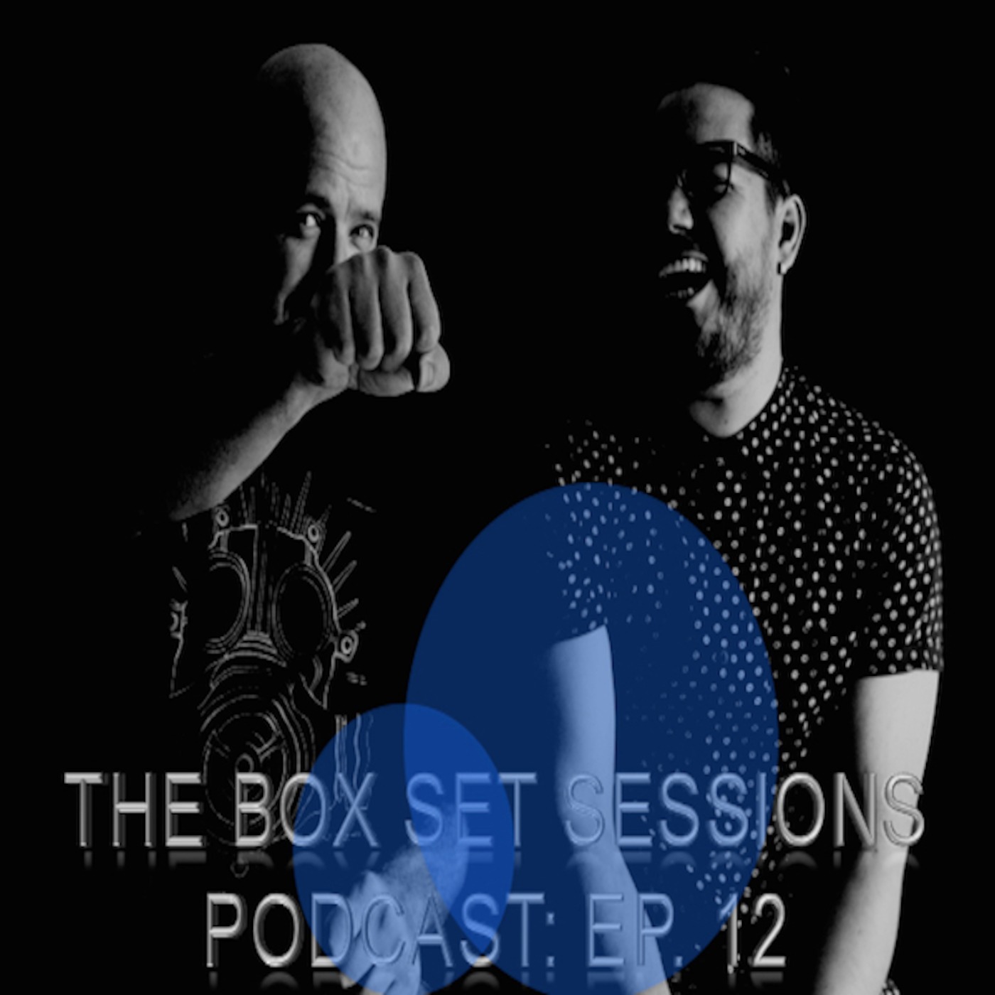 The Box Set Sessions Podcast: Episode 12