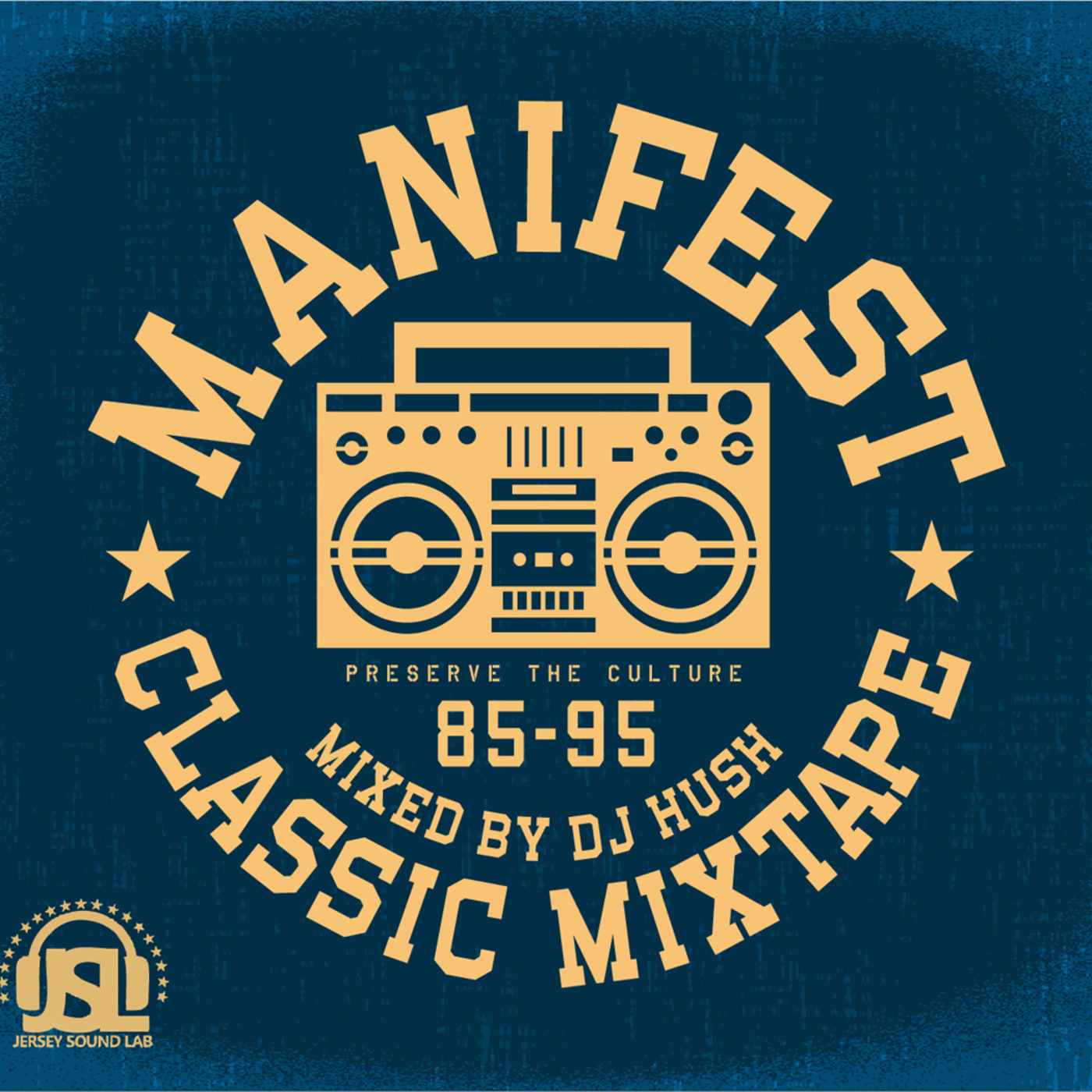 DJ Hush- Manifest Mixtape