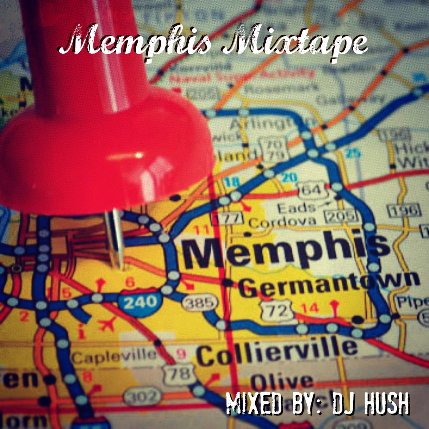 DJ Hush - Memphis Mixtape