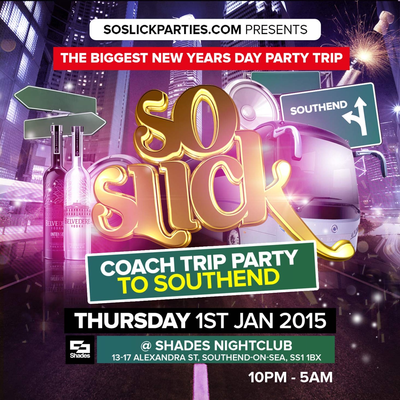 So Slick - NYD Coach Party CD