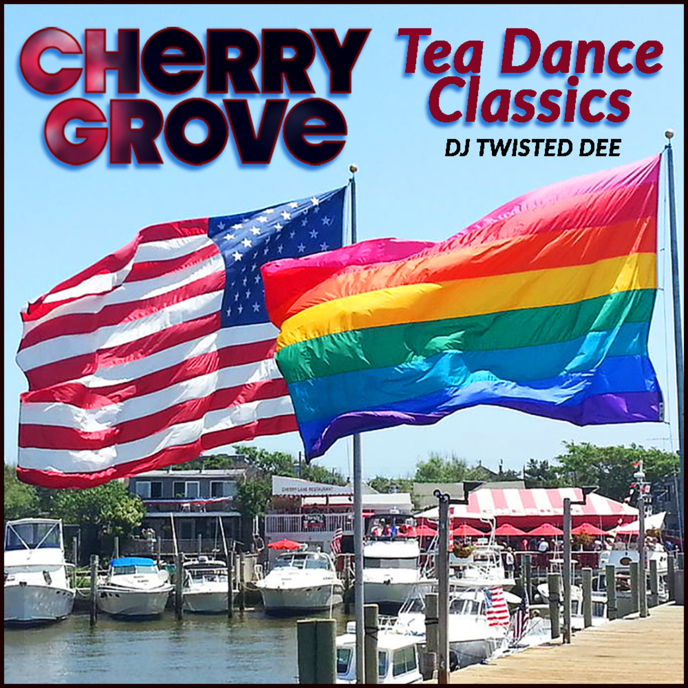 CHERRY GROVE Tea Dance Classics! episode artwork