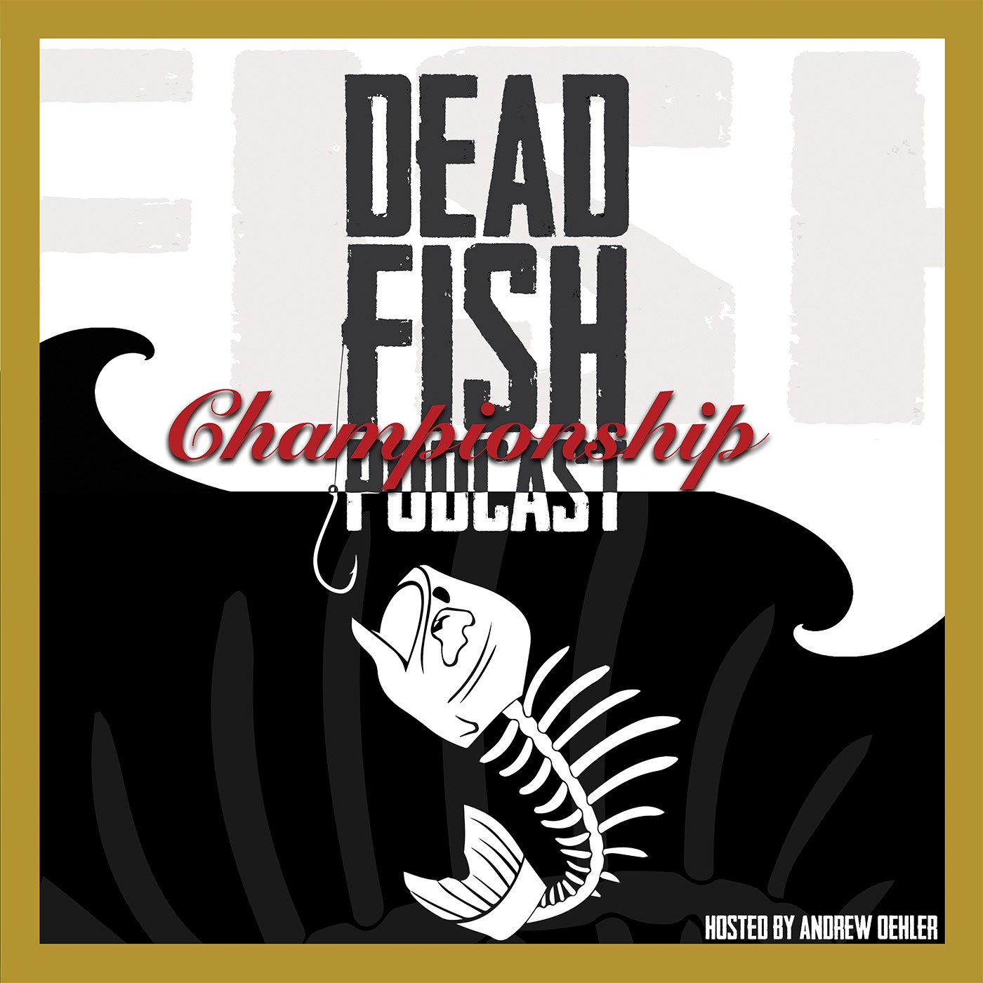 Dead Fish Podcast