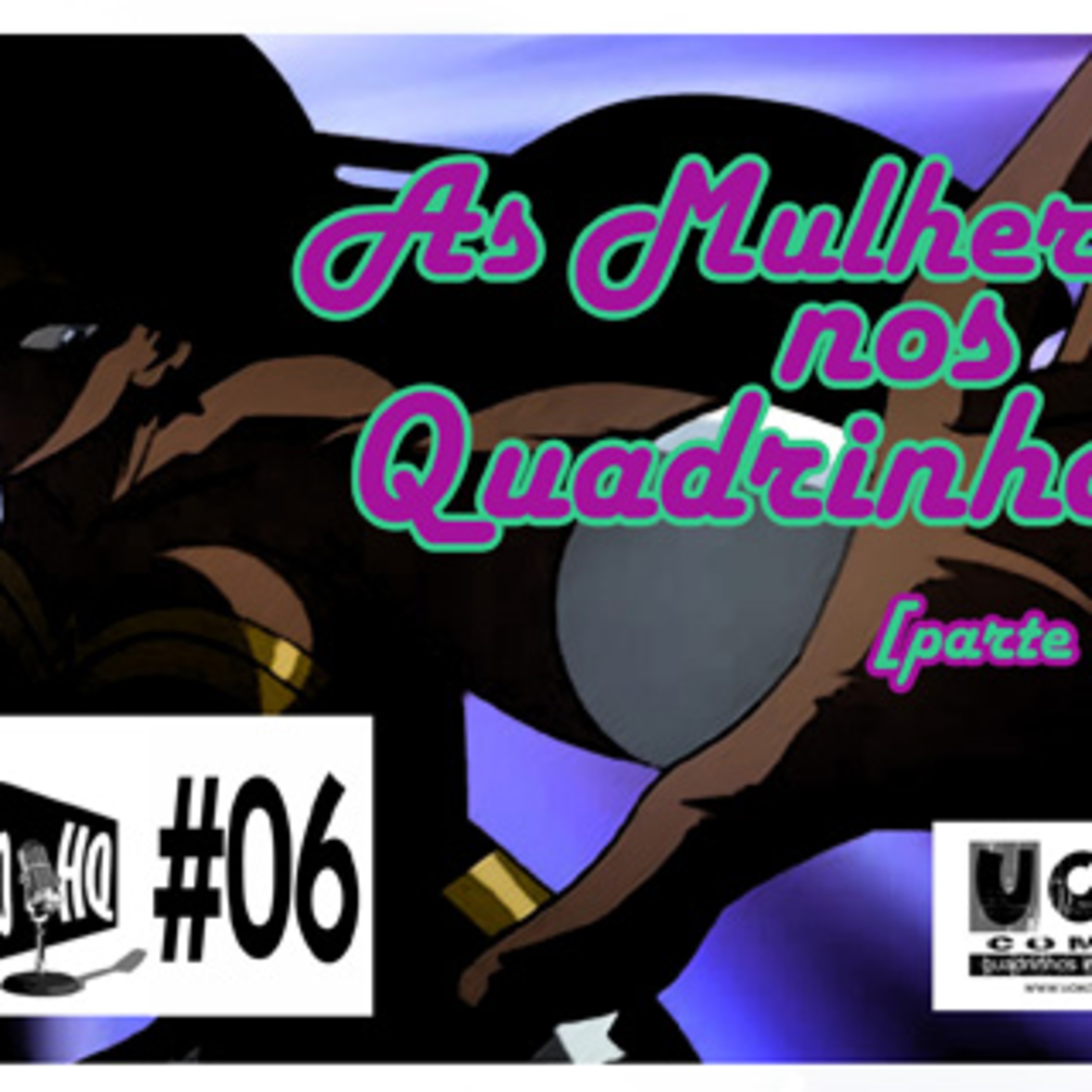 Conexão HQ #06 episode artwork