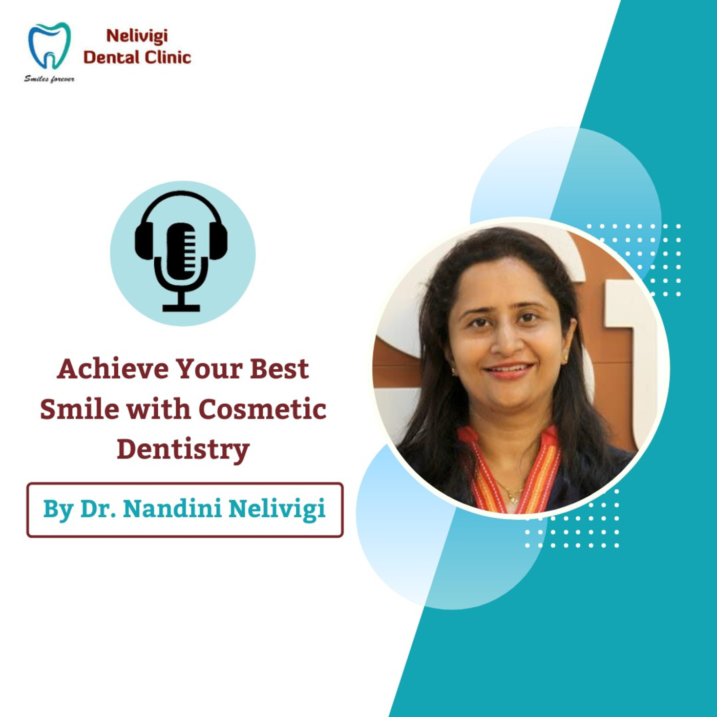 Dental Care Information By Dr. Nandini Nelivigi