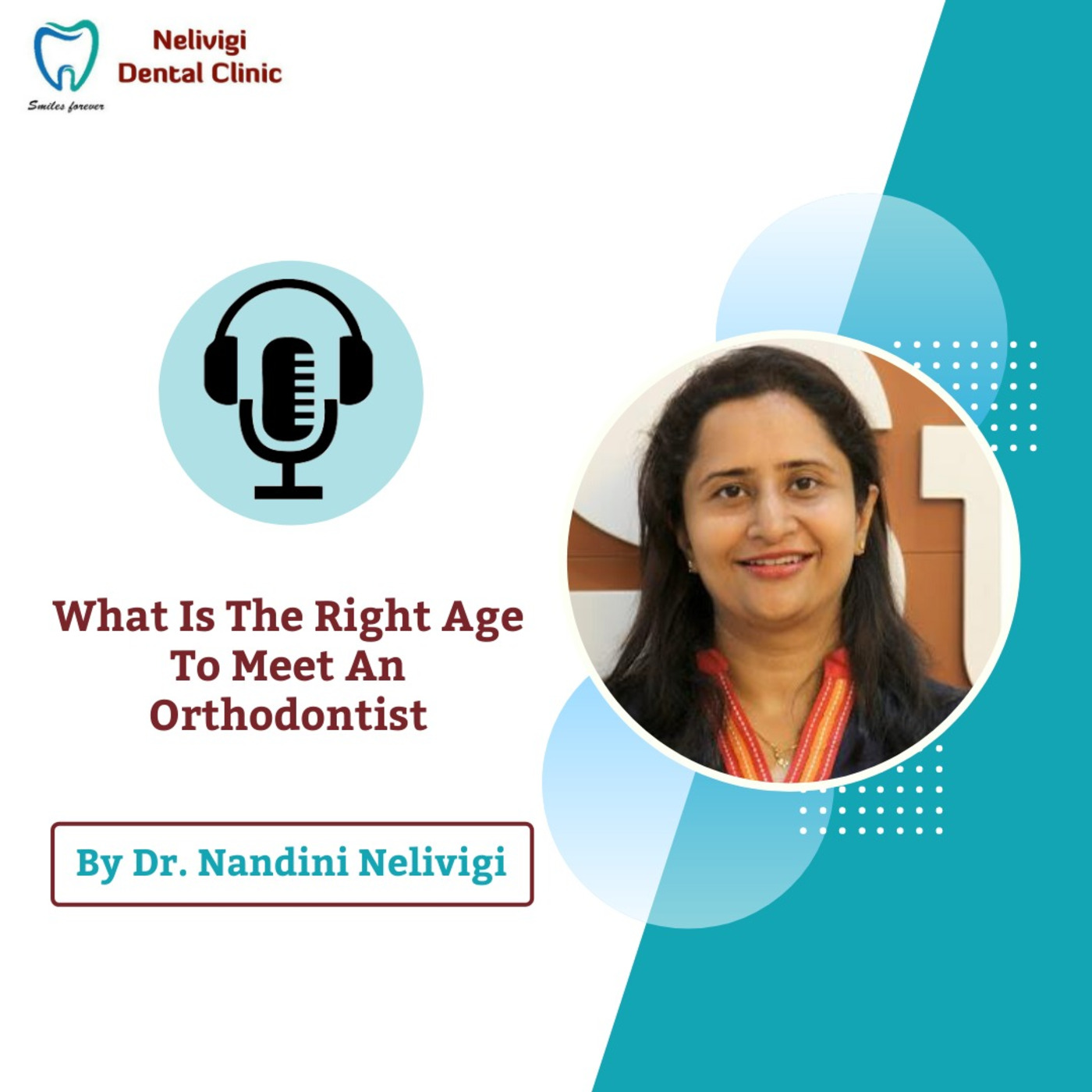 Dental Care Information By Dr. Nandini Nelivigi