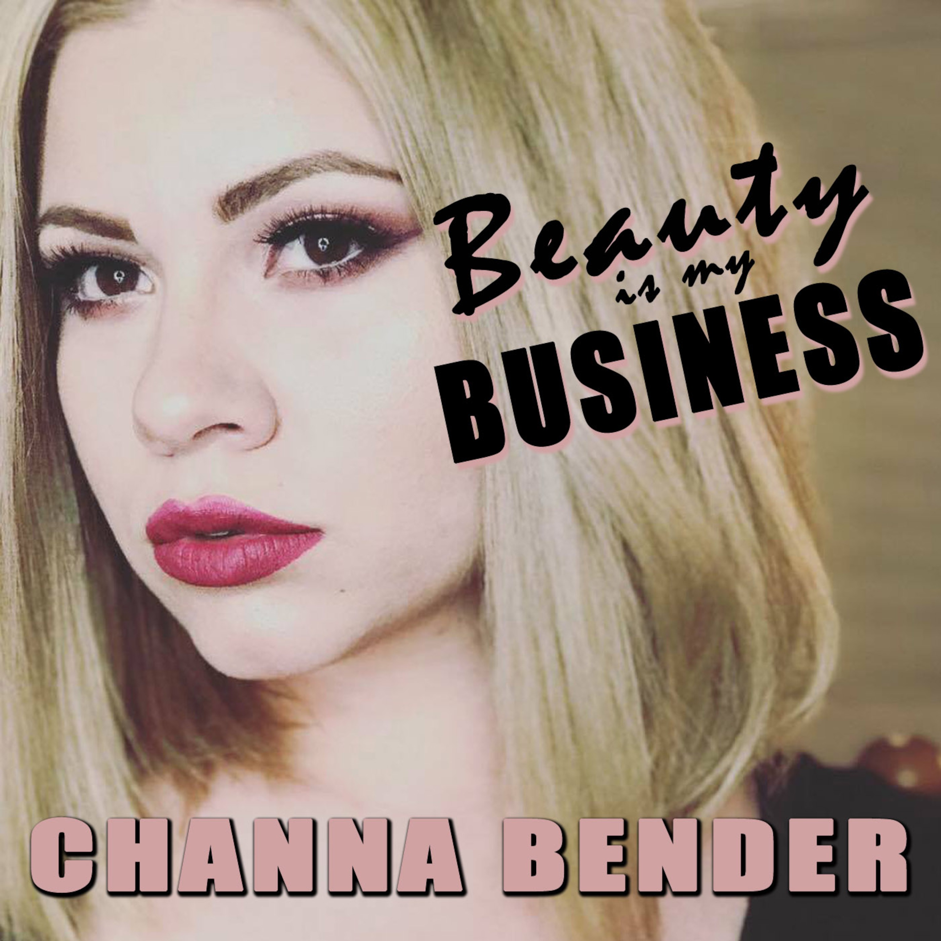 Beauty Is My Business