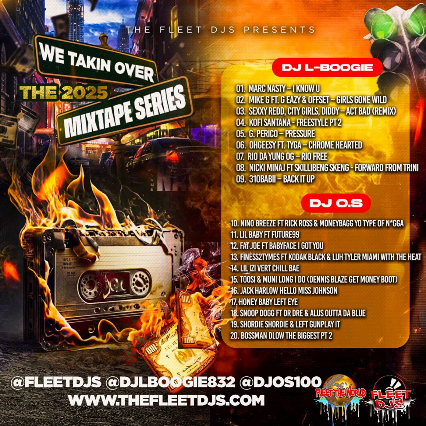 THE FLEET DJS PRESENTS WE TAKIN OVER 2025 WITH DJ L BOOGIE & DJ O.S. MIXTAPE VOL 1