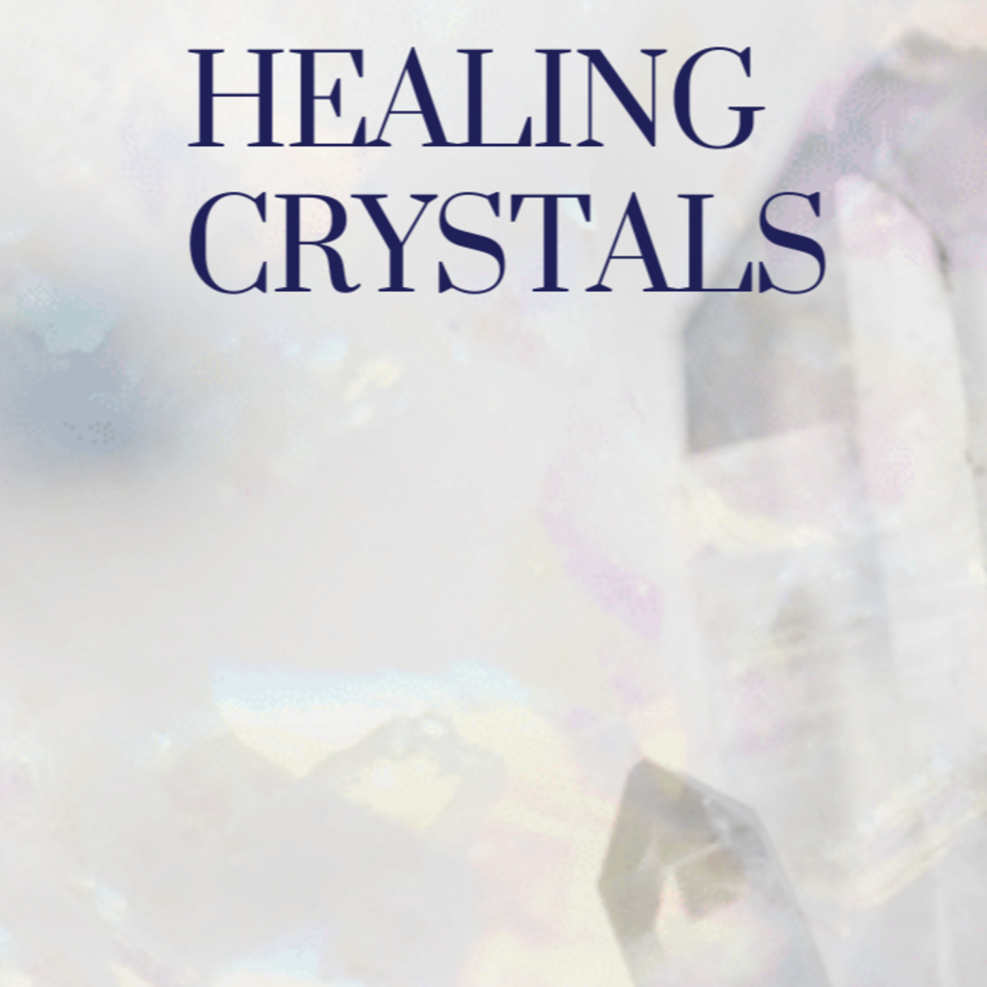 Episode 4: Chakra Insights Episode 4 - Healing Crystals