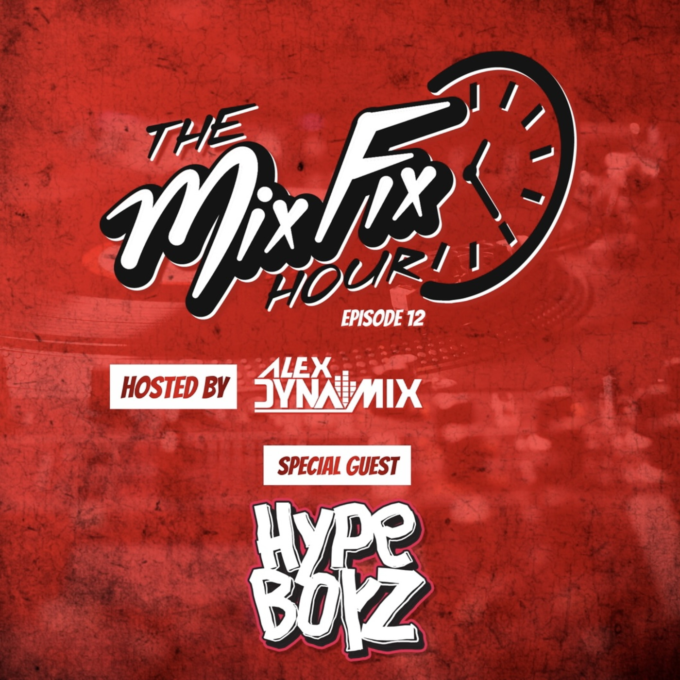 The Mix Fix Hour Hosted By Alex Dynamix
