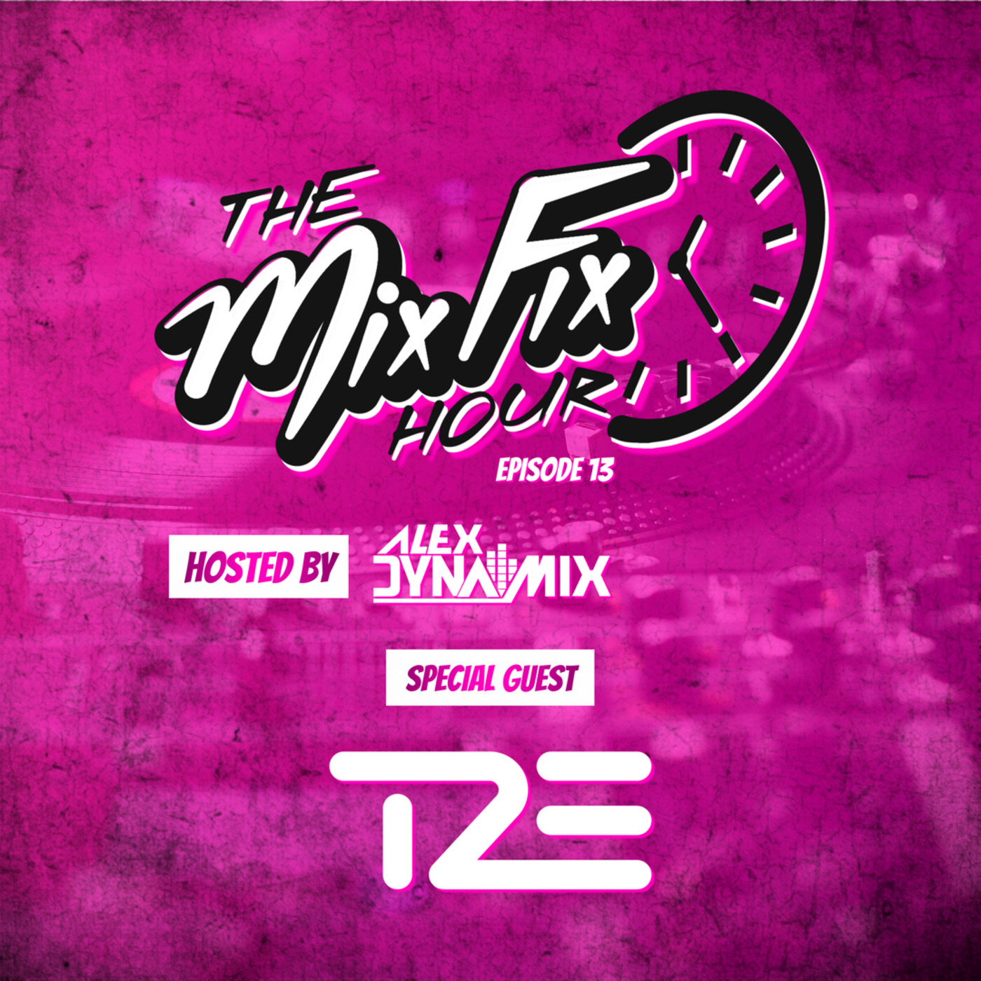 The Mix Fix Hour Hosted By Alex Dynamix